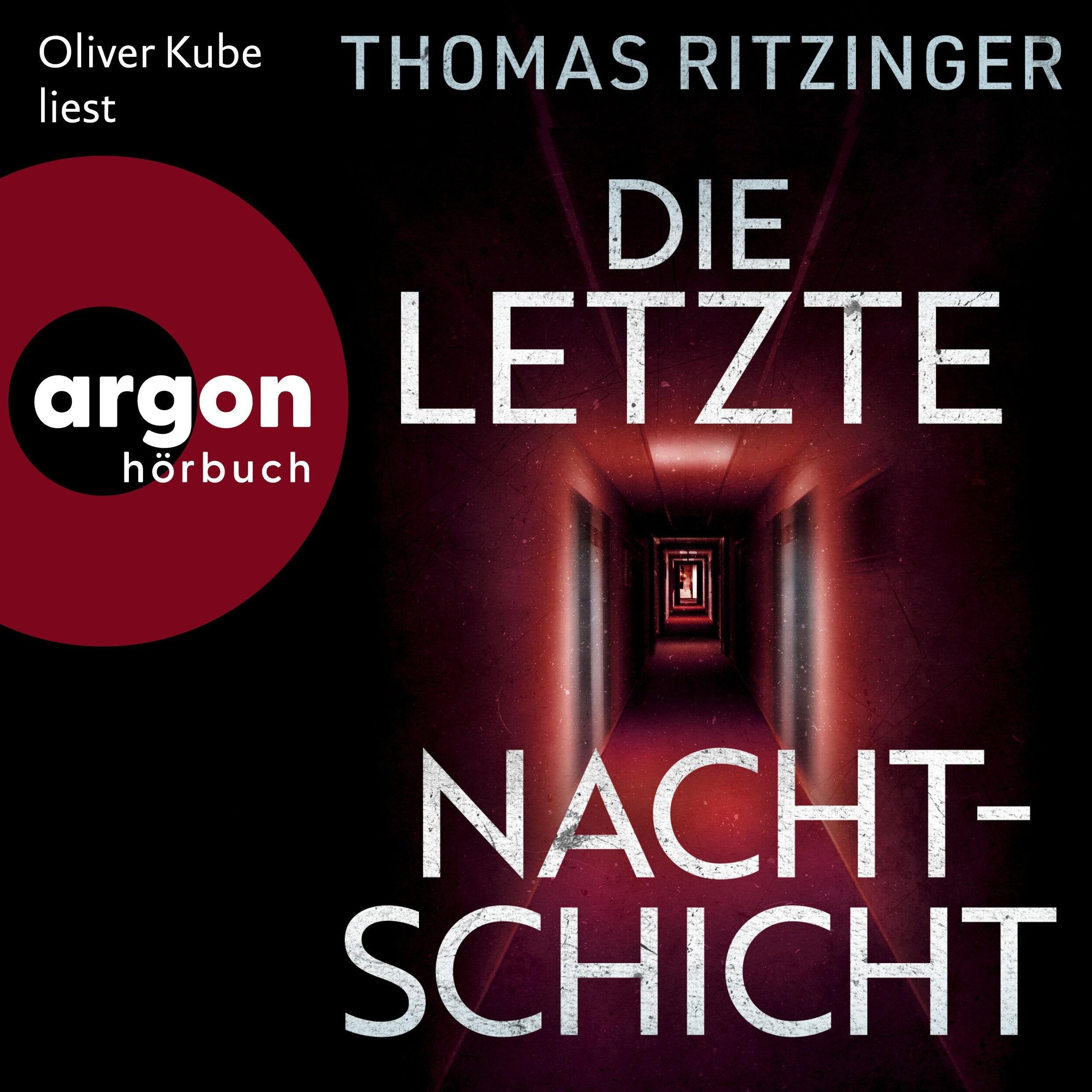 Die letzte Nachtschicht (Ungekürzte Lesung)