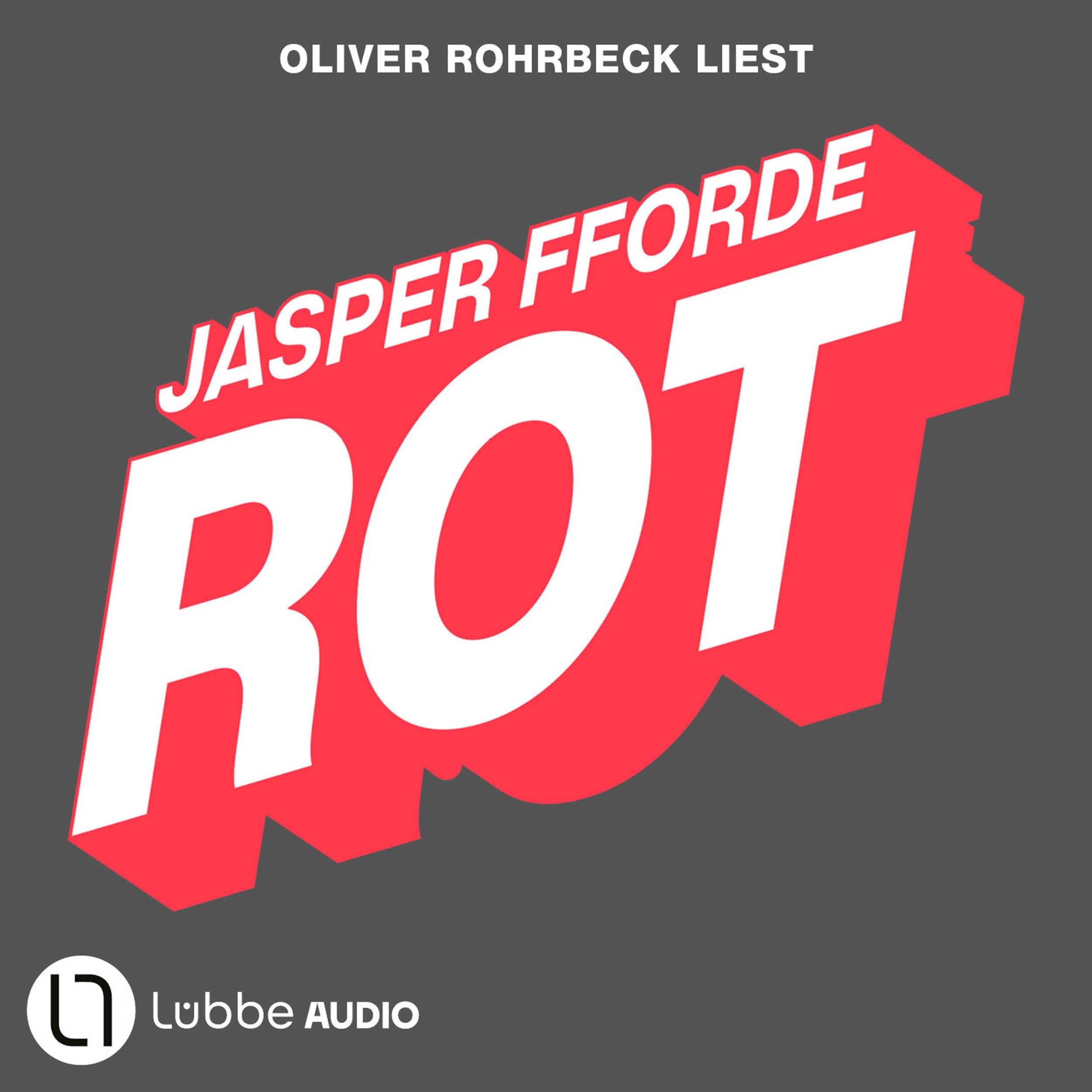 Rot - Die Farben-Trilogie, Teil 2 (ungekürzt)