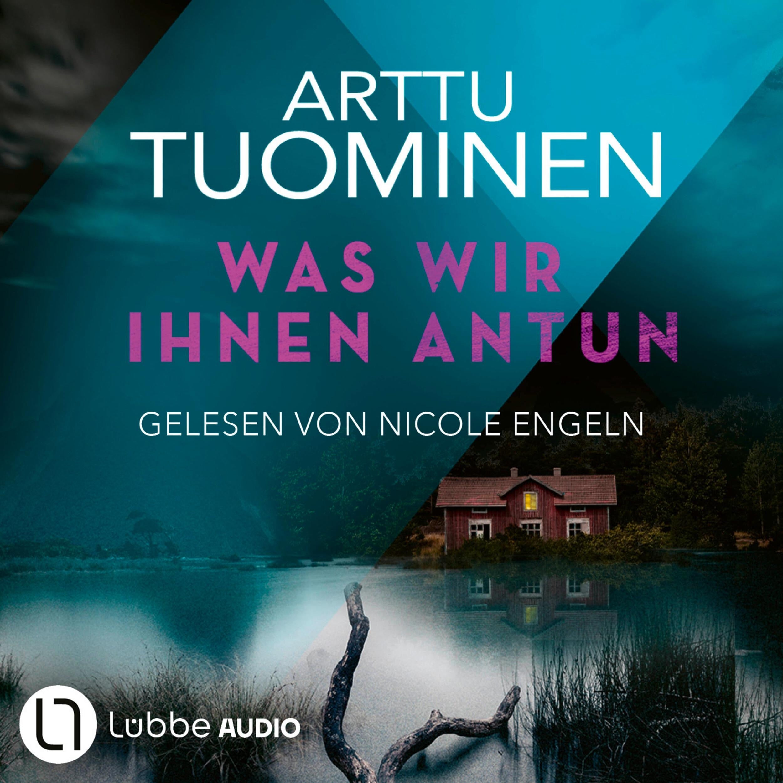 Was wir ihnen antun - River-Delta-Reihe, Teil 4 (Ungekürzt)
