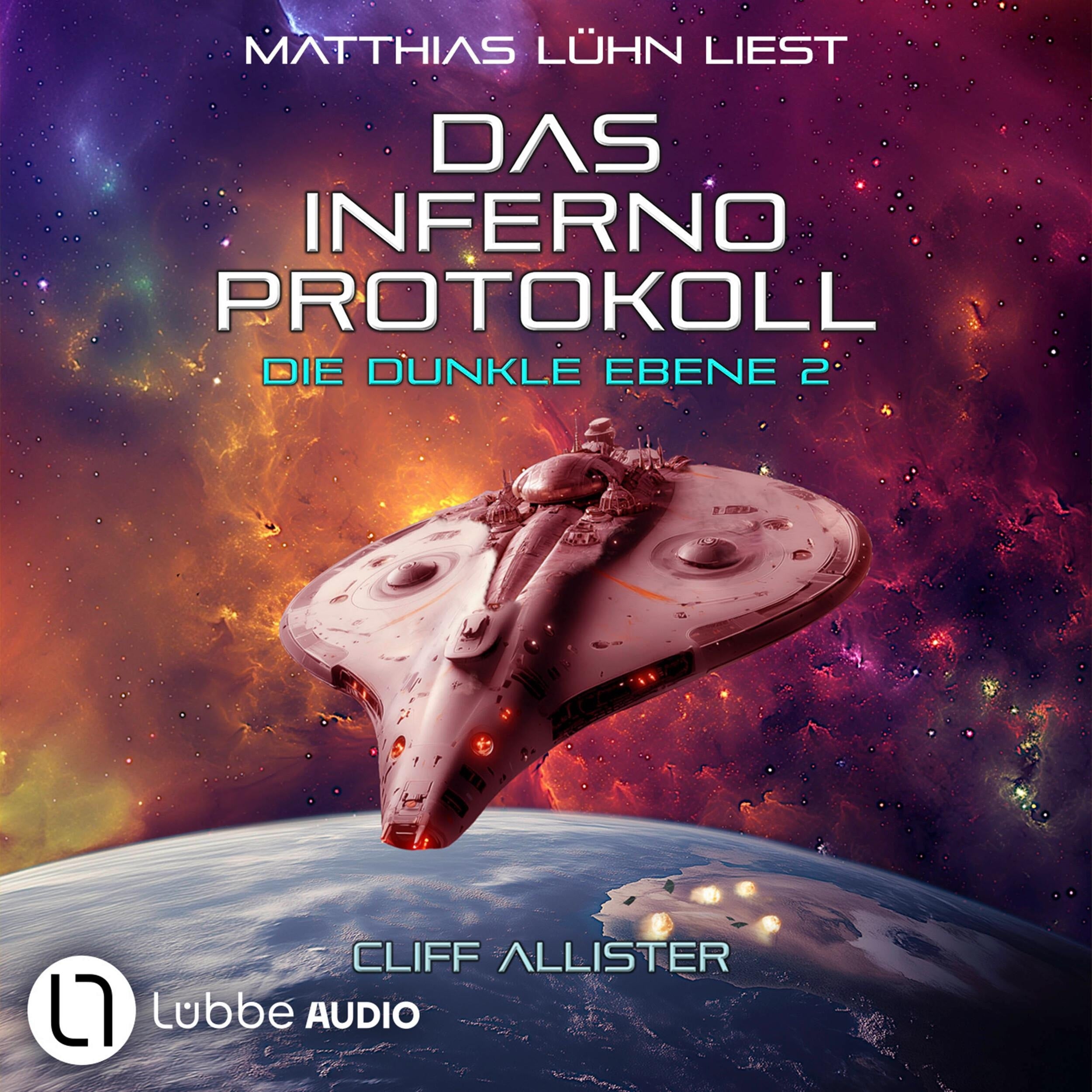 Das Inferno Protokoll - Die dunkle Ebene, Teil 2 (Ungekürzt)