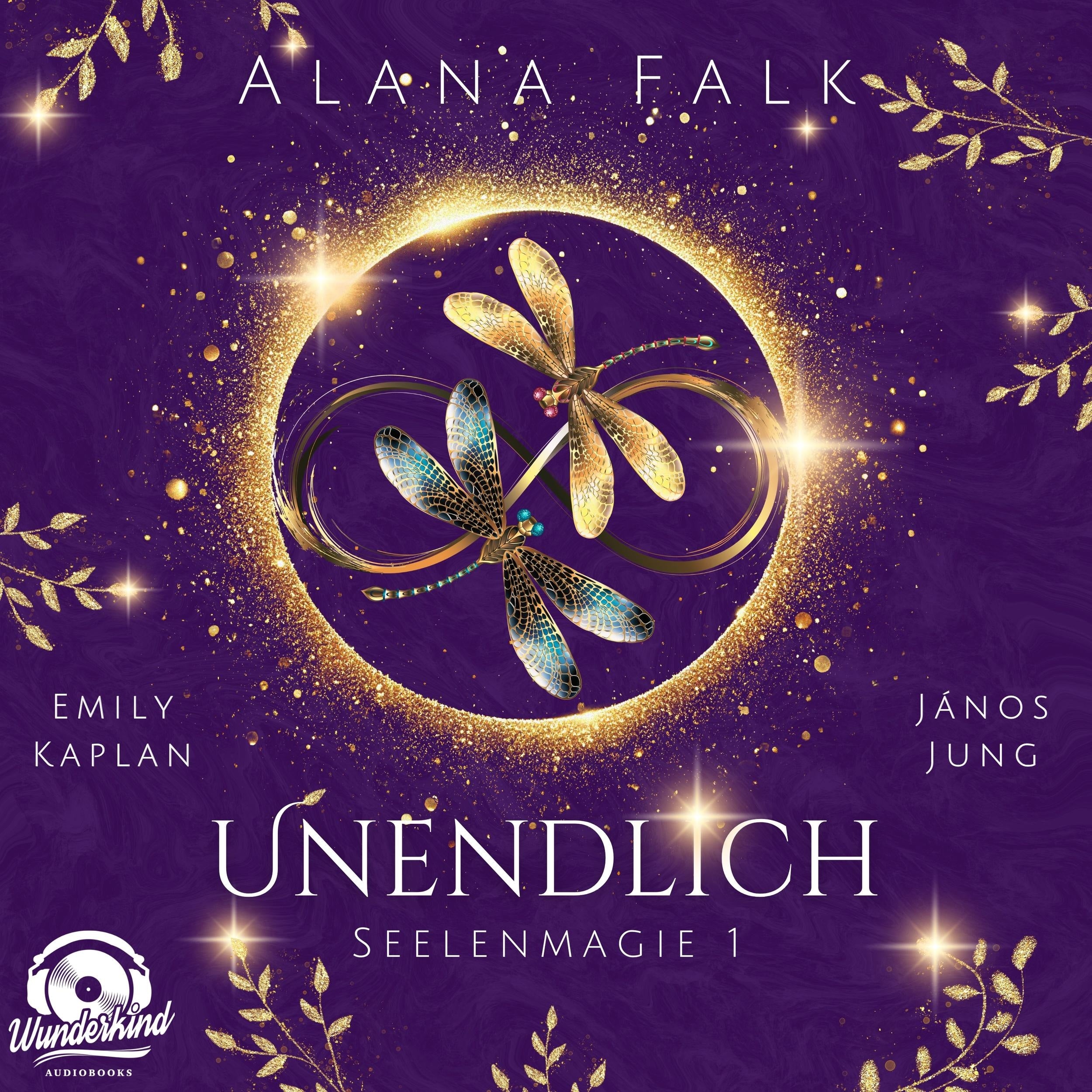 Unendlich - Seelenmagie, Band 1 (Ungekürzt)