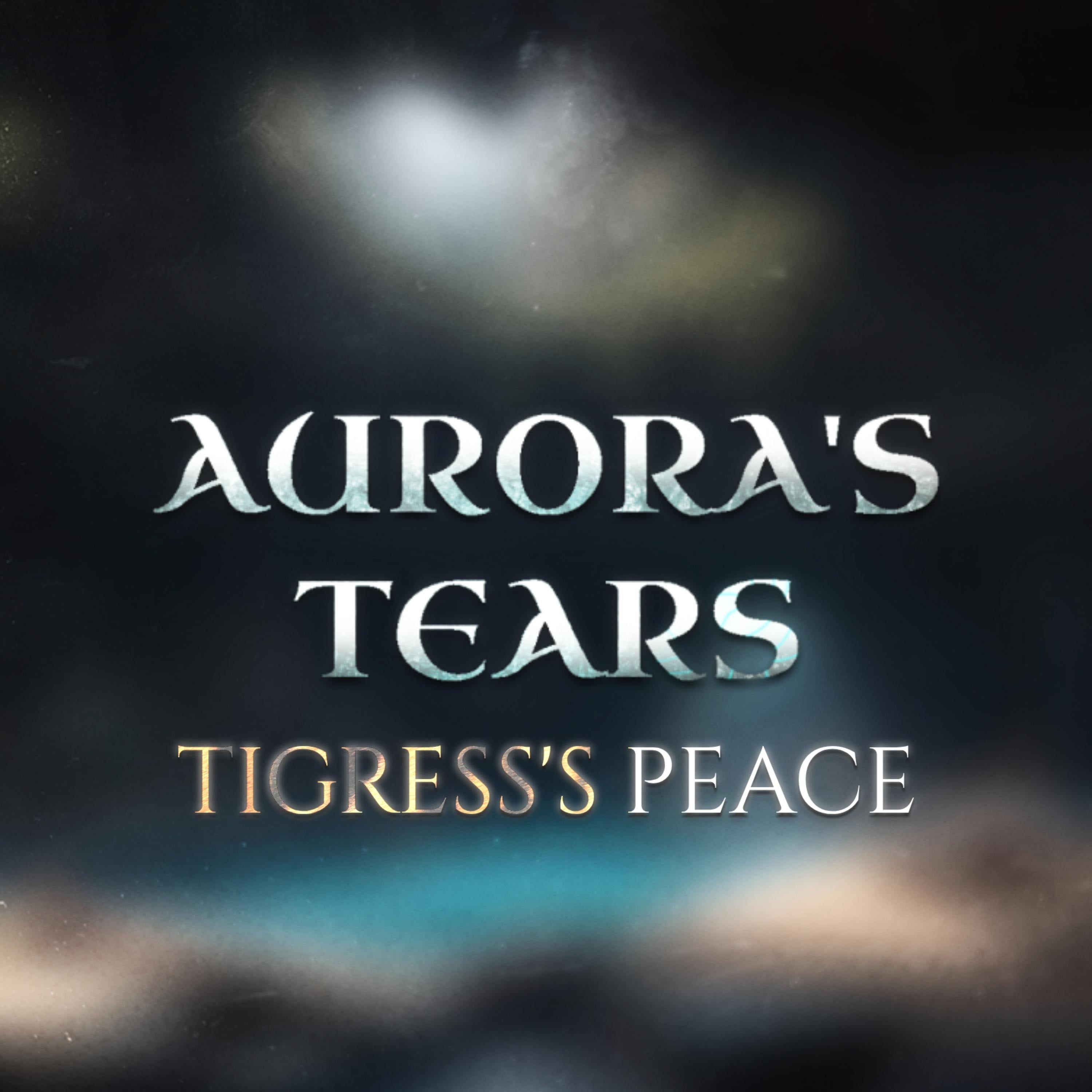 Tigress's Peace
