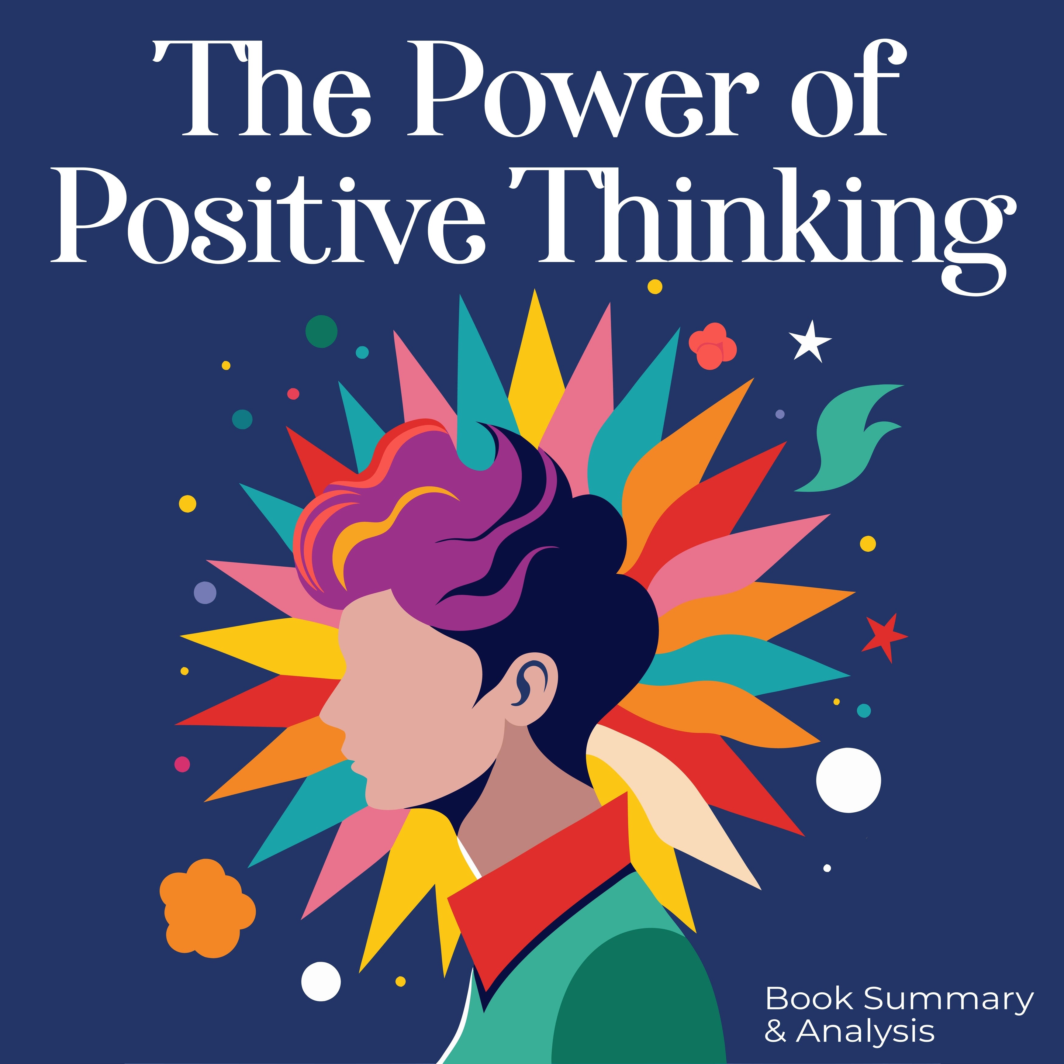 The Power of Positive Thinking:  Book summary & analysis