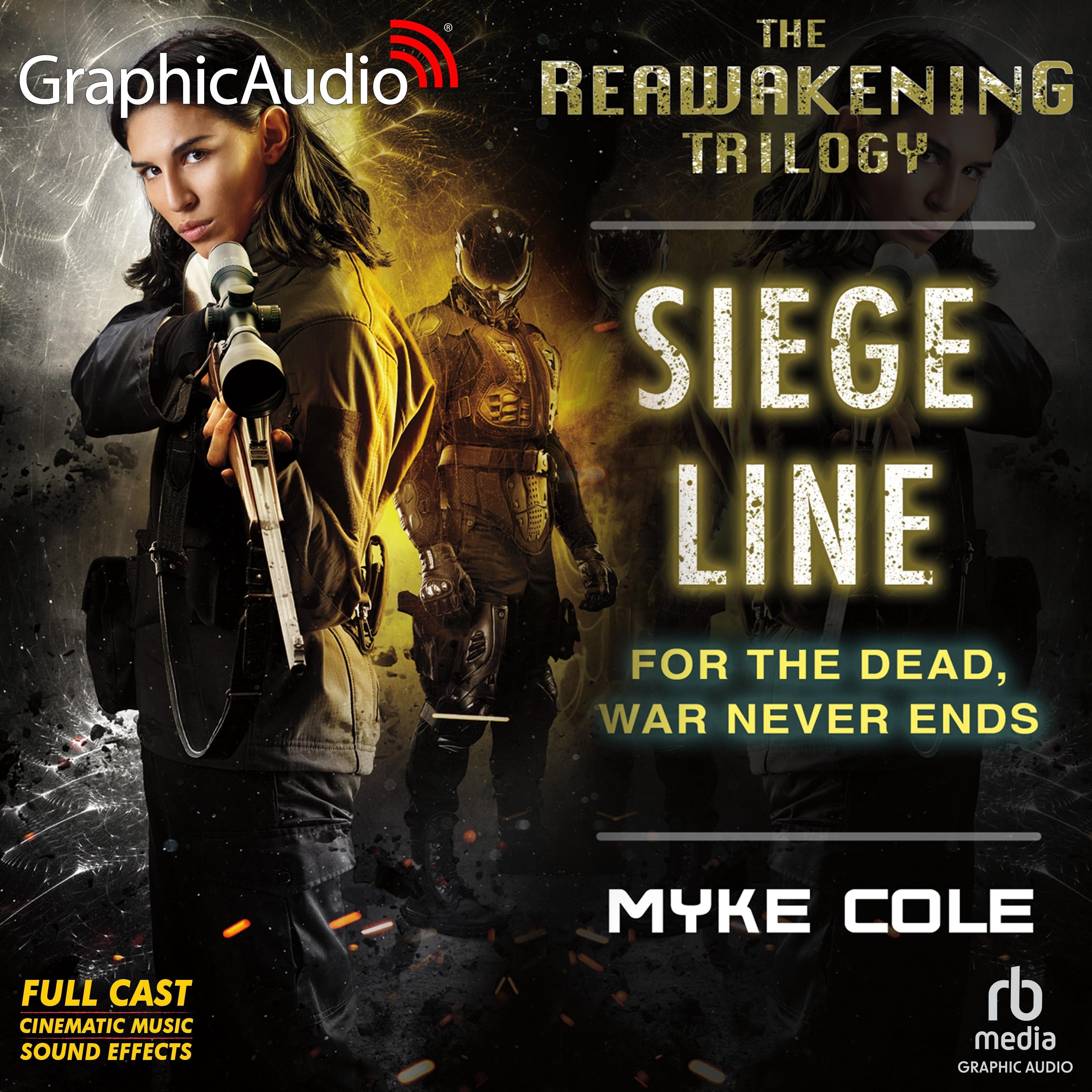 Siege Line [Dramatized Adaptation]