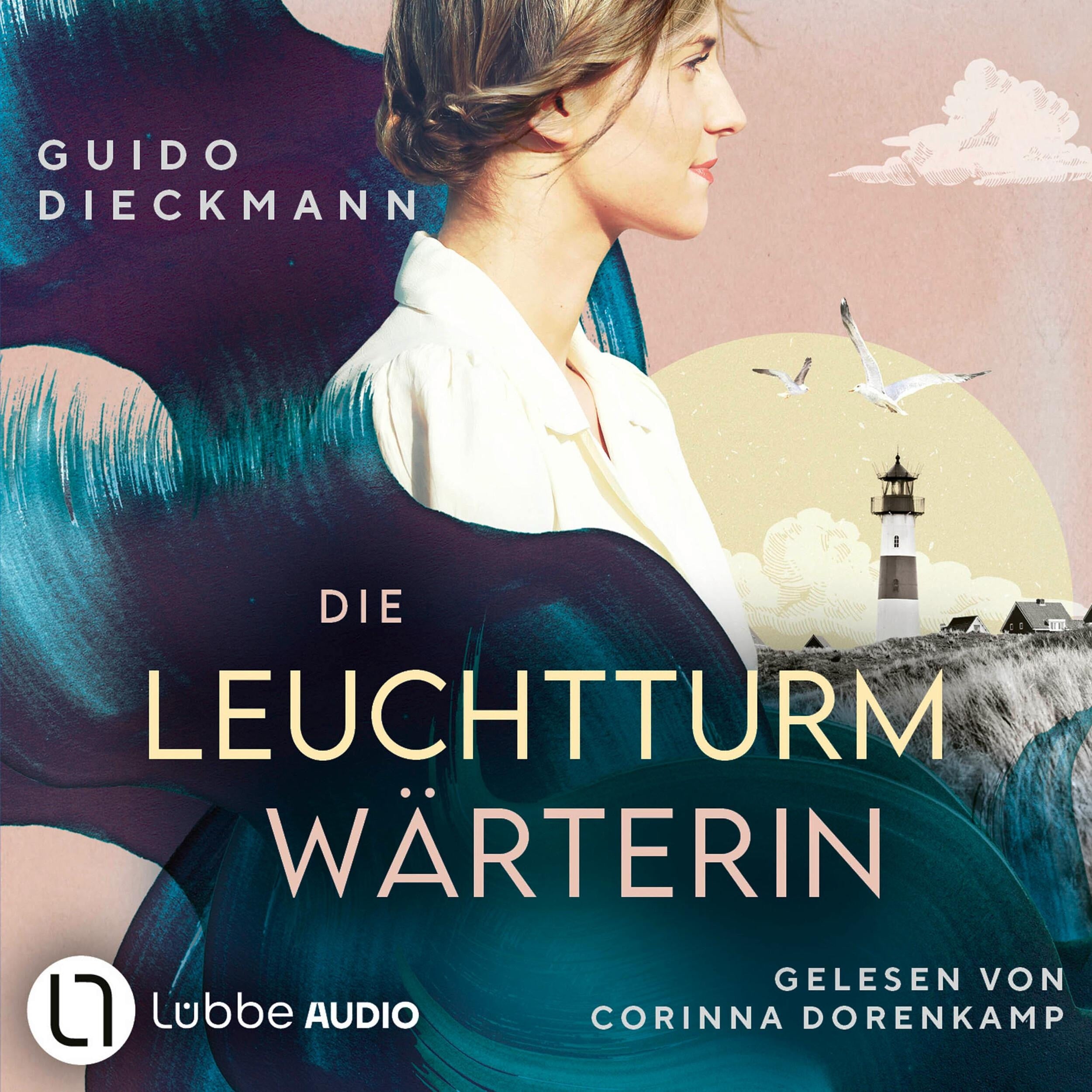Die Leuchtturmwärterin (ungekürzt)