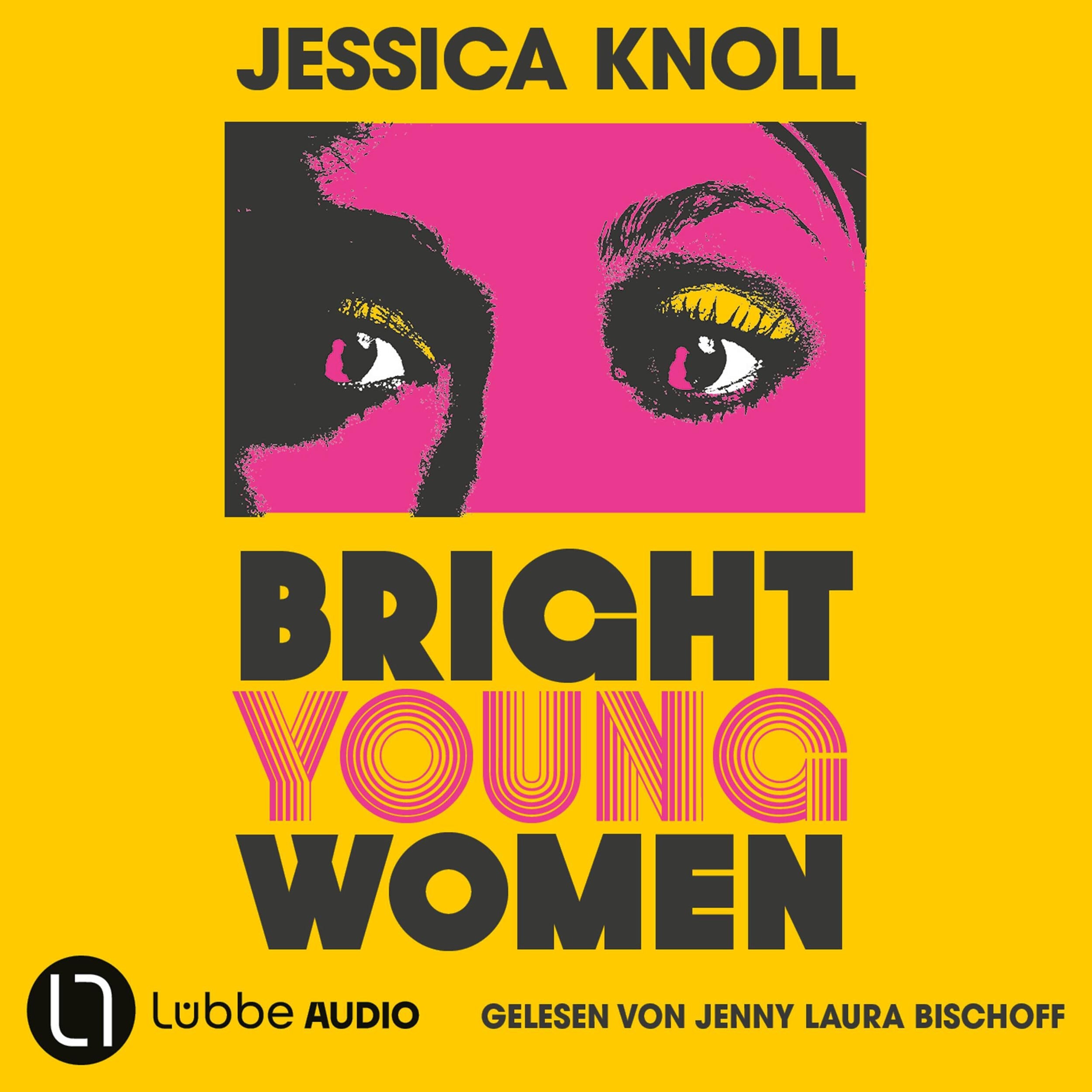 Bright Young Women (Ungekürzt)