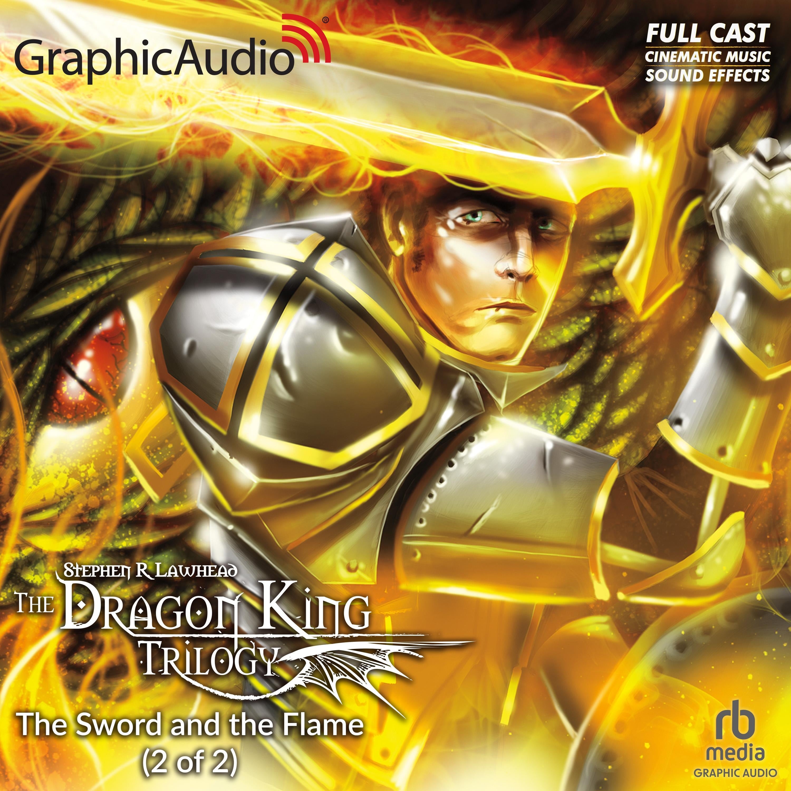 The Sword and the Flame (2 of 2) [Dramatized Adaptation]