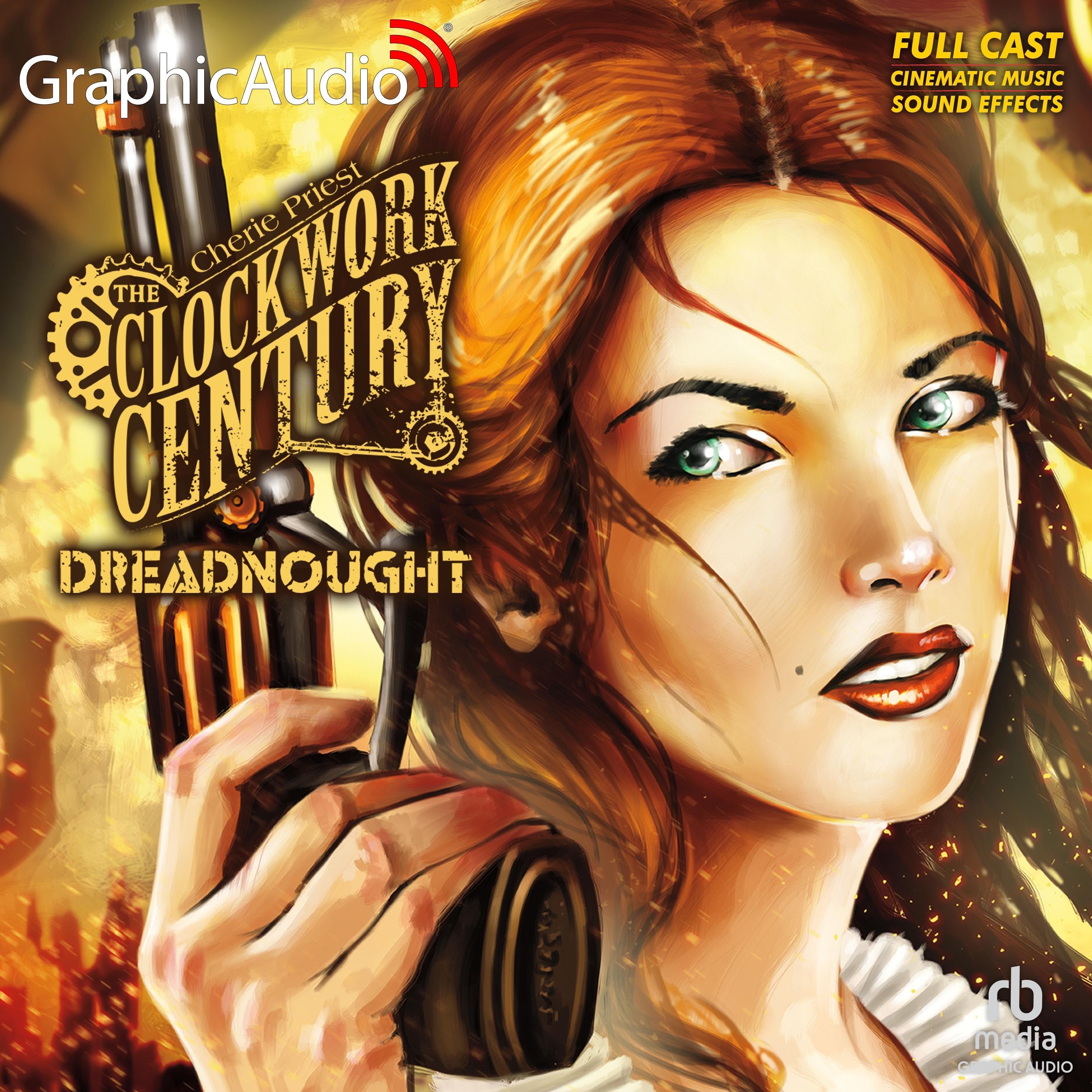 Dreadnought [Dramatized Adaptation]