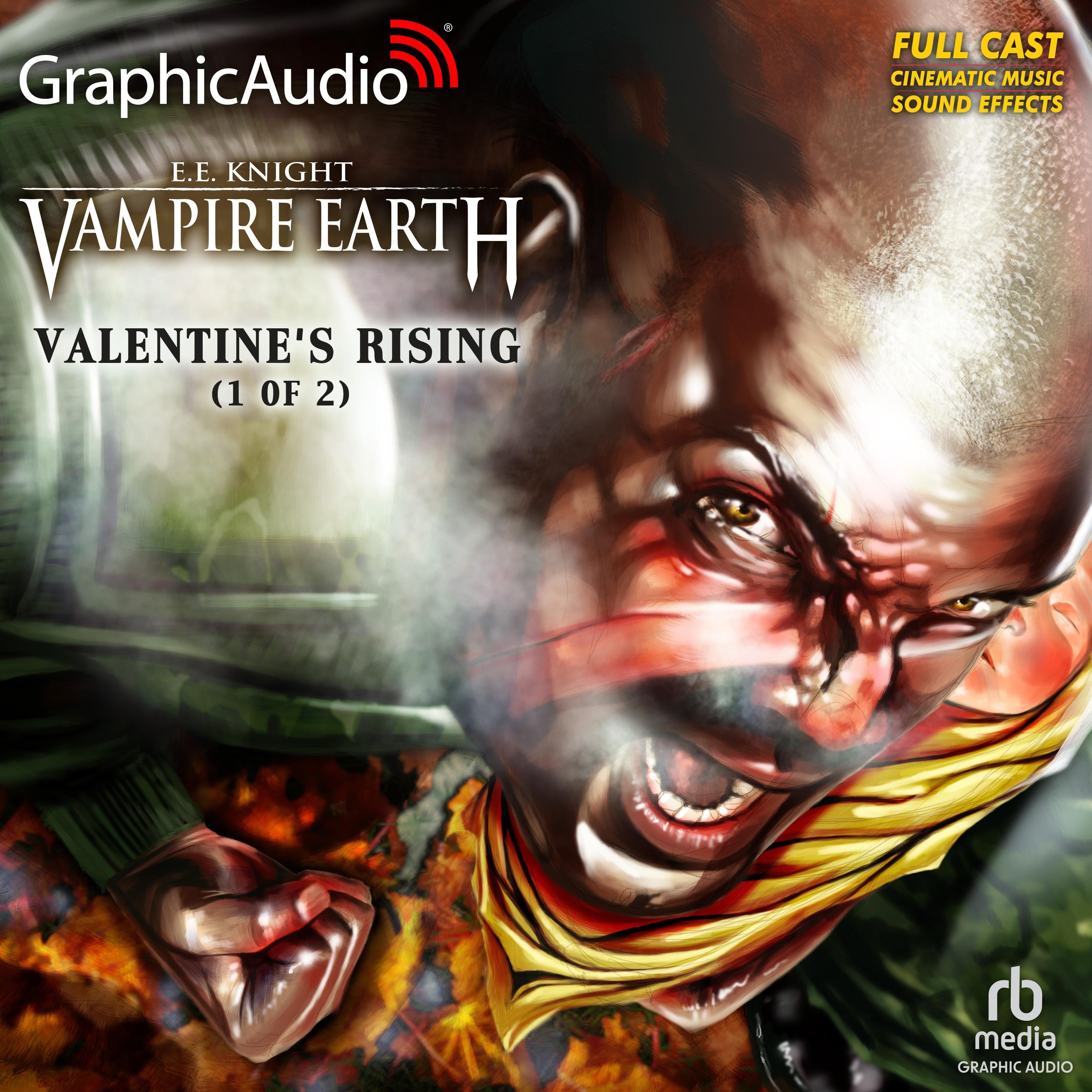 Valentine's Rising (1 of 2) [Dramatized Adaptation]