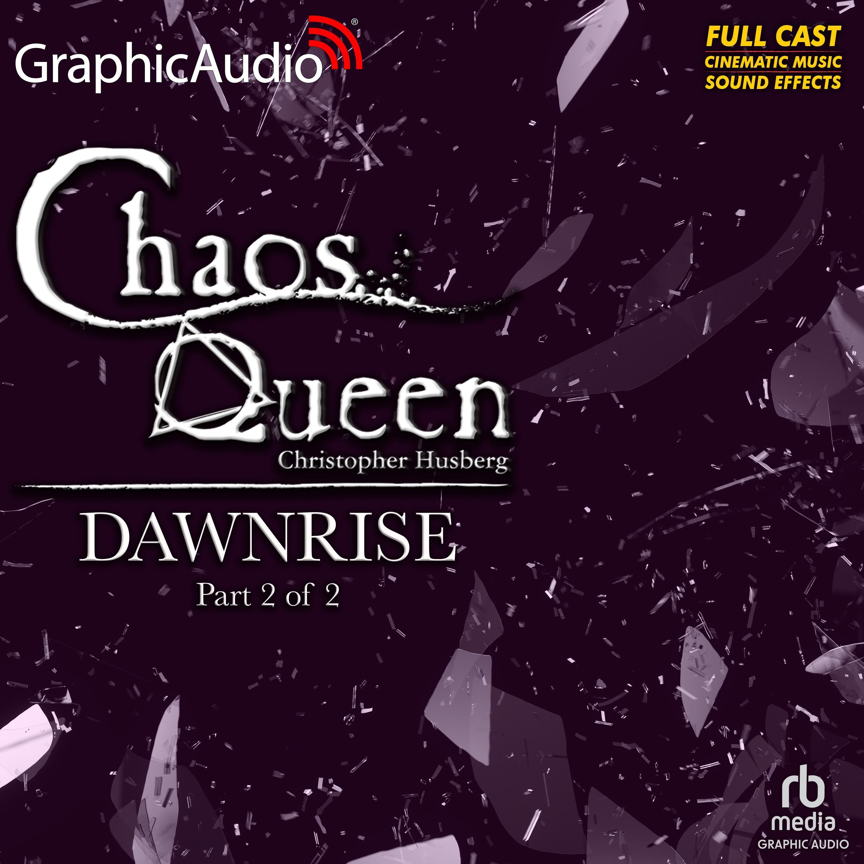 Dawnrise (2 of 2) [Dramatized Adaptation]