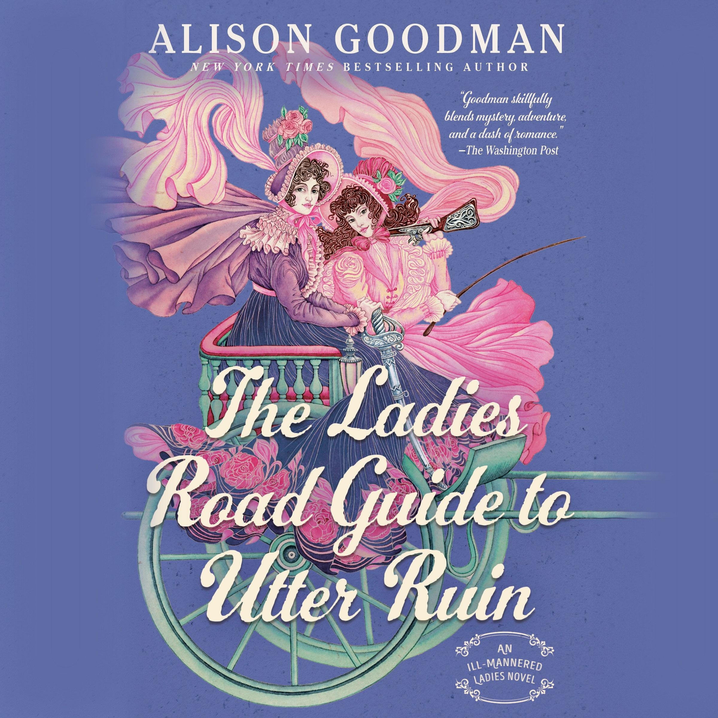 The Ladies Road Guide to Utter Ruin