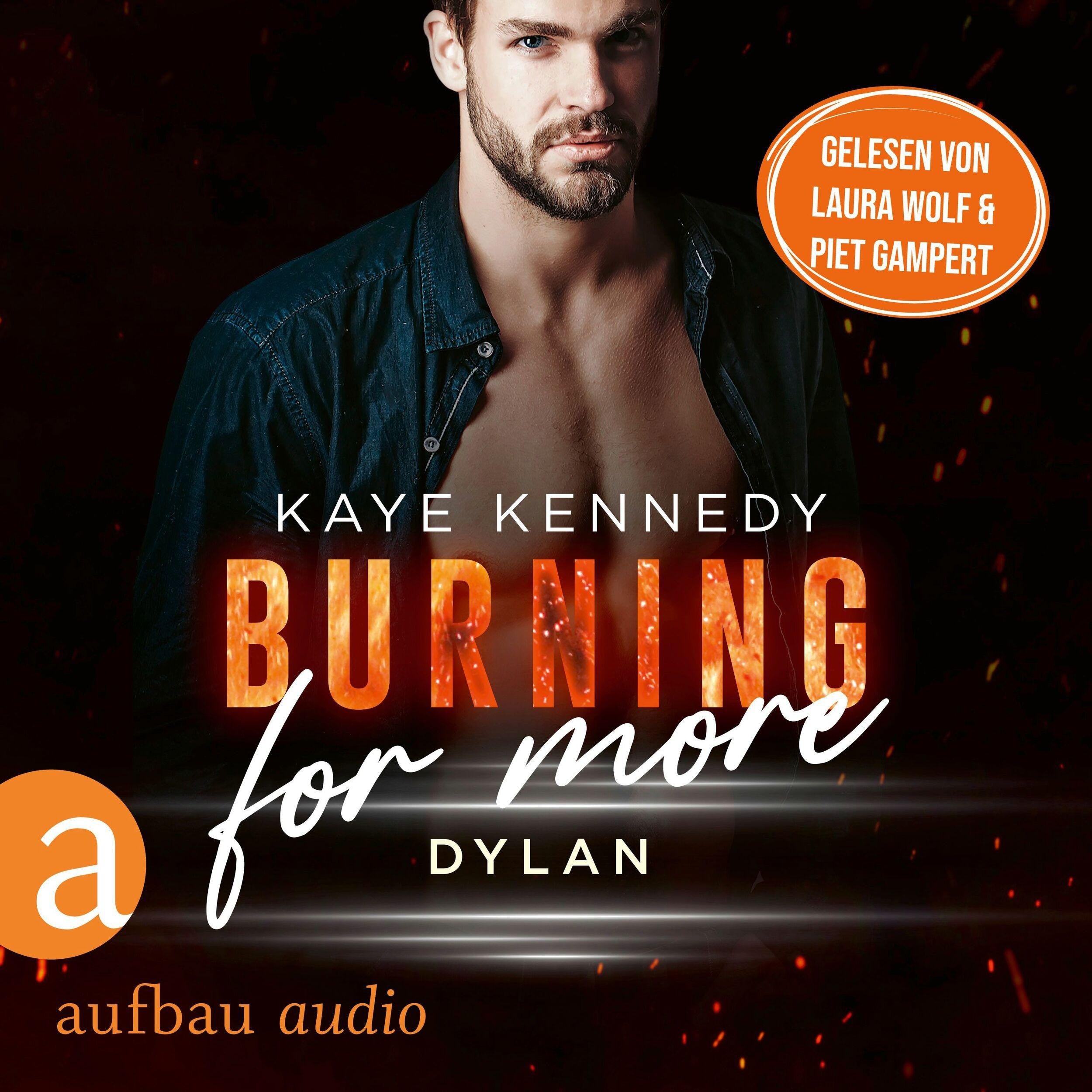 Burning for More - Dylan - Burning for the Bravest, Band 1 (Ungekürzt)