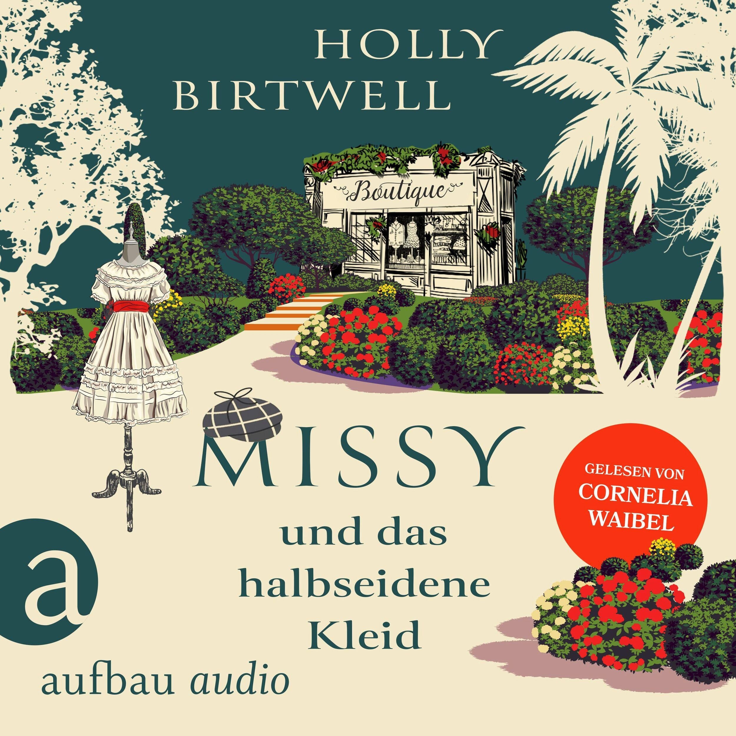 Missy und das halbseidene Kleid - Mit Schirm, Charme und Mord, Band 1 (Ungekürzt)