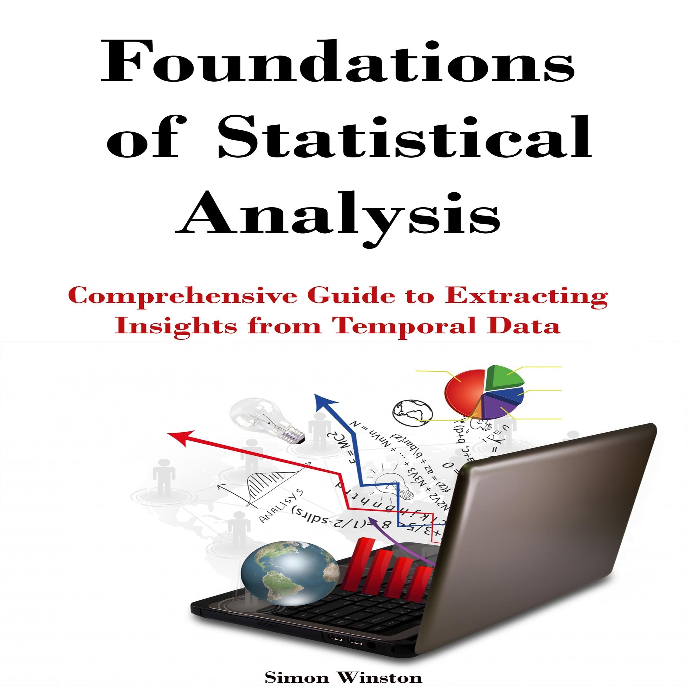 Foundations of  Statistical Analysis