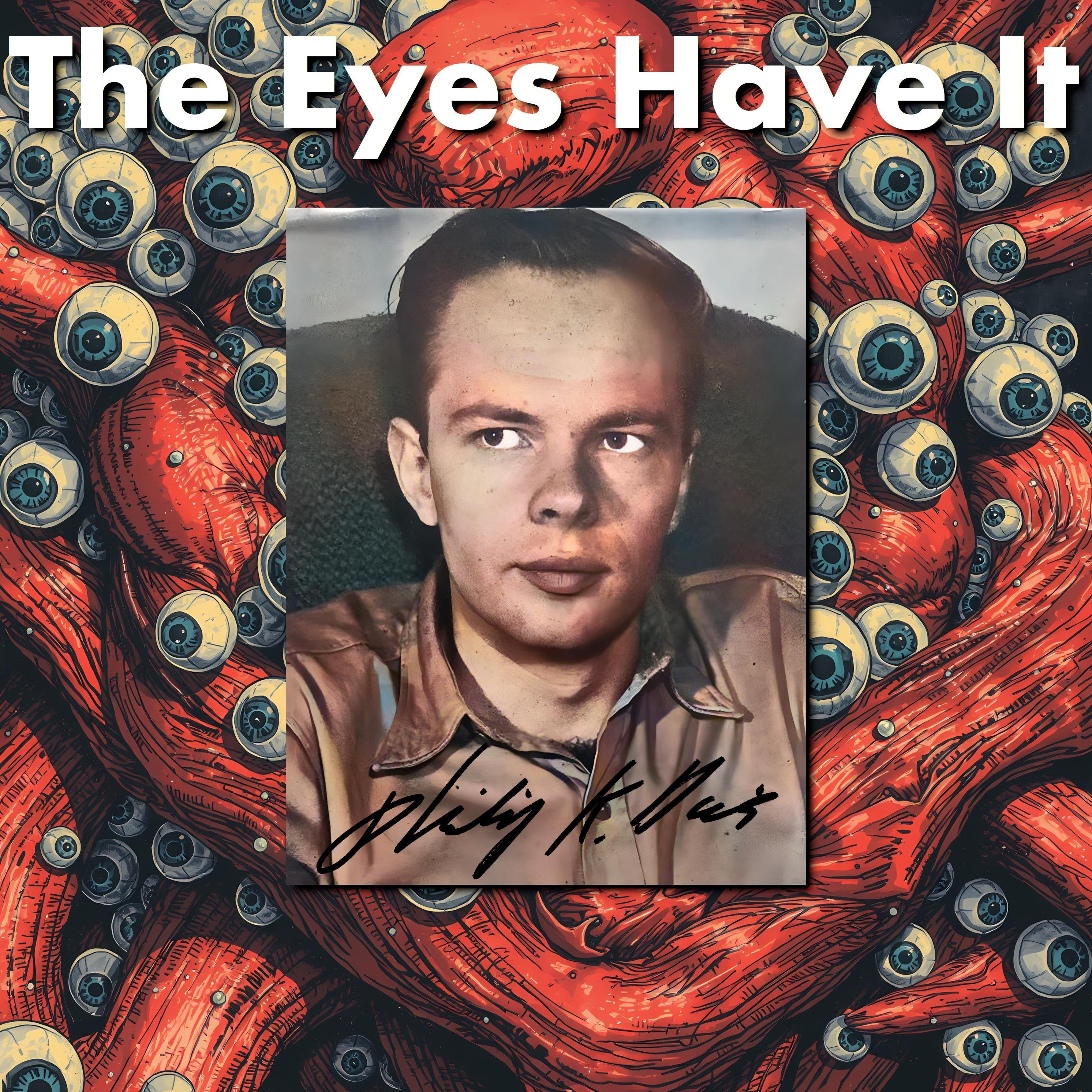 The Eyes Have It