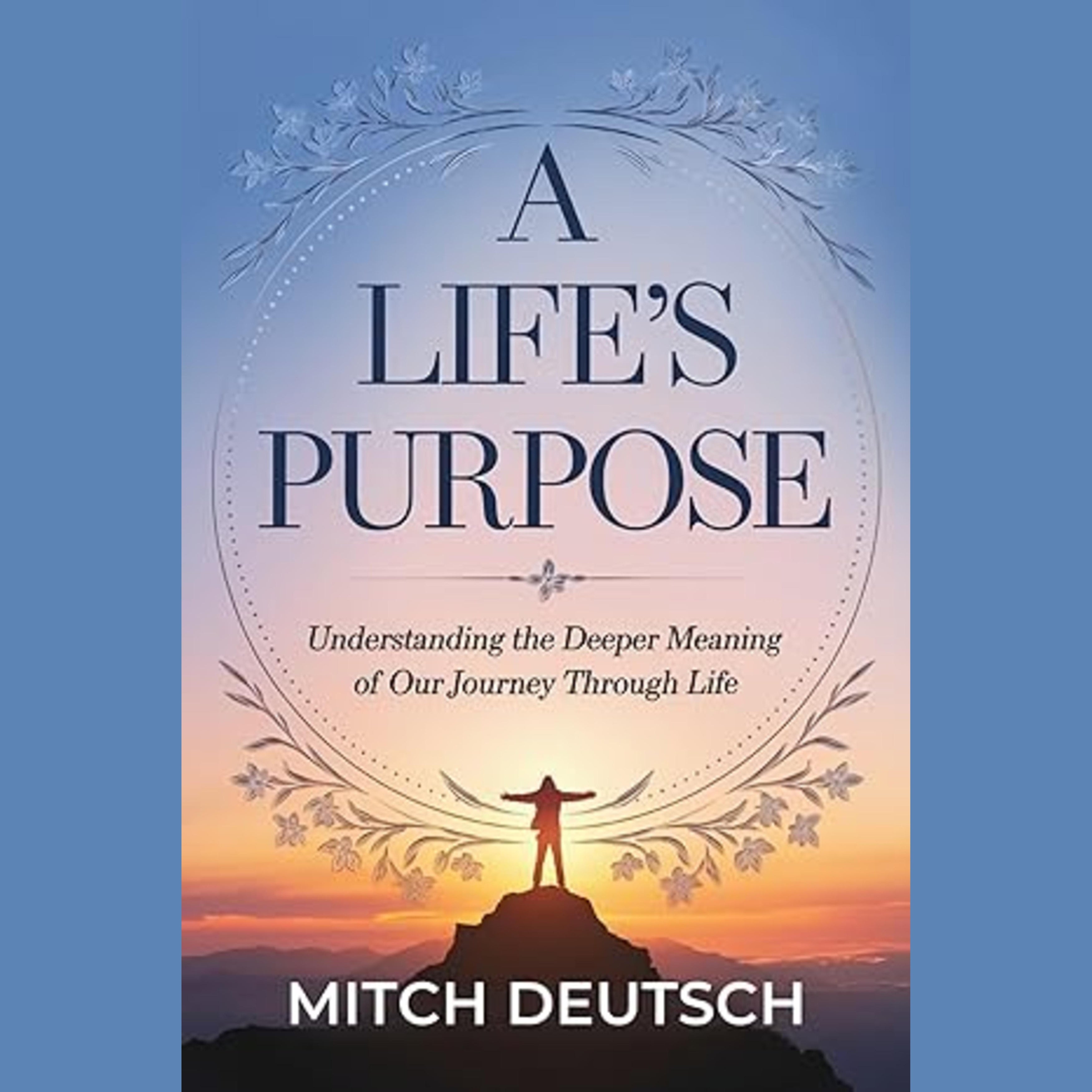 A Life's Purpose