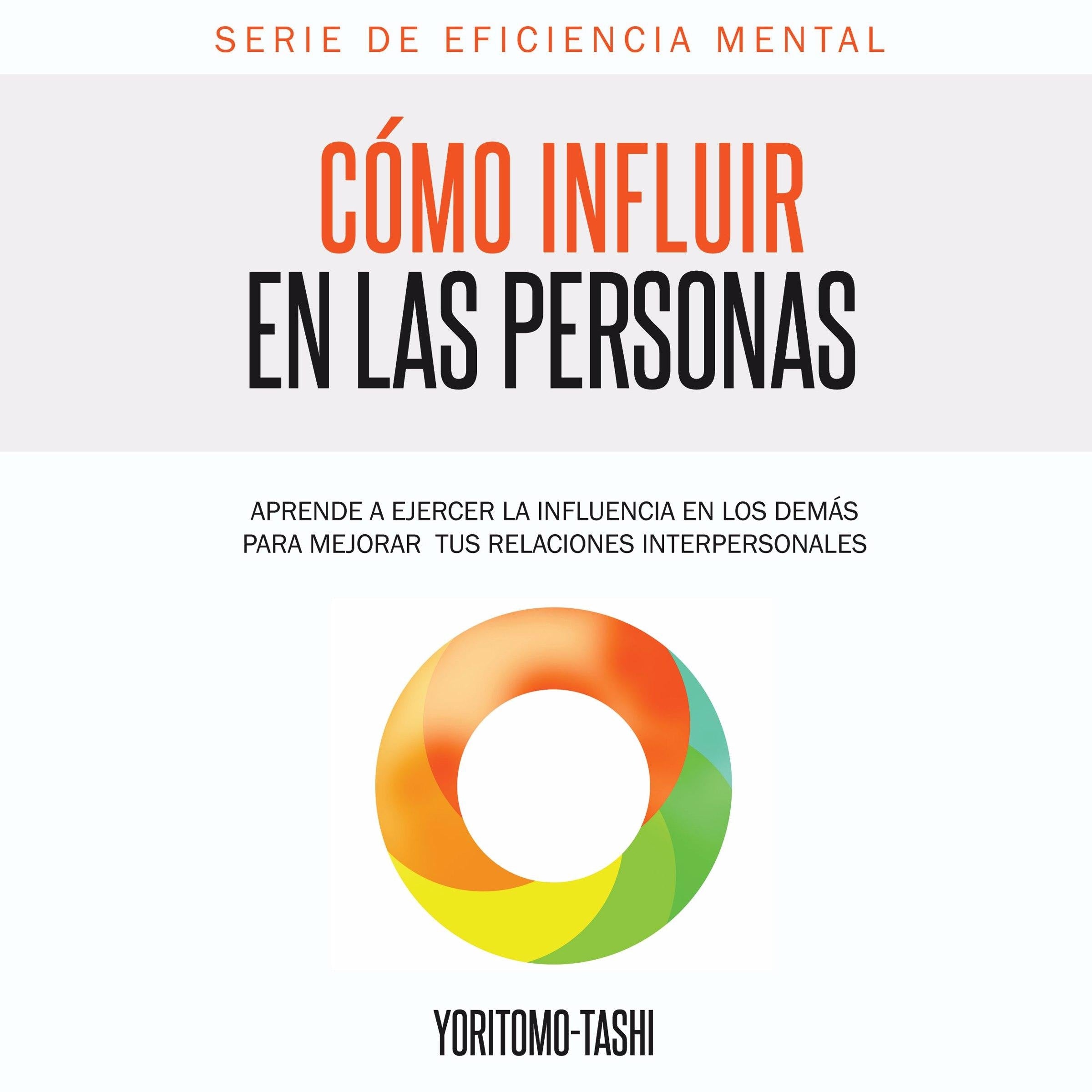 Cómo Influir  en las Personas