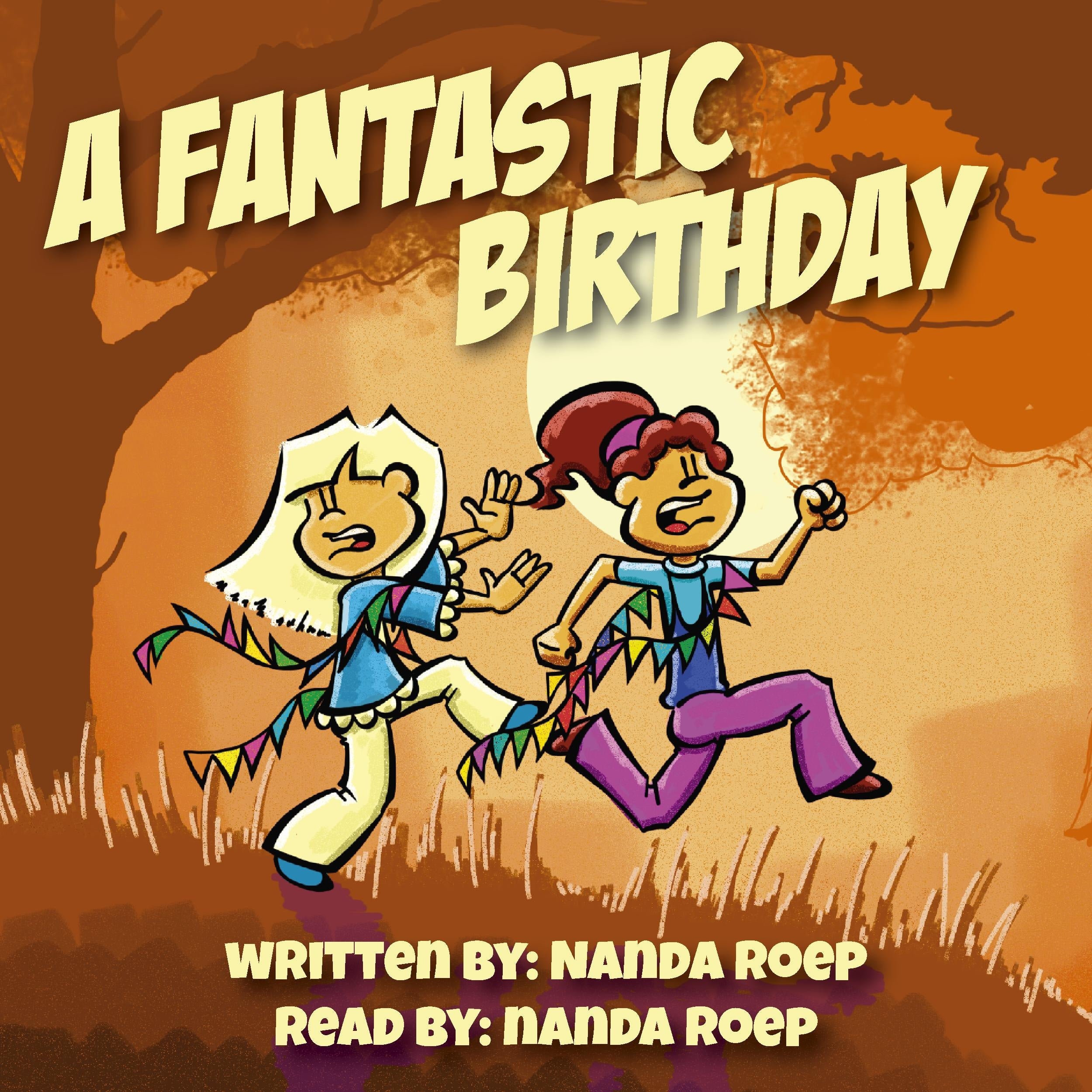 A Fantastic Birthday