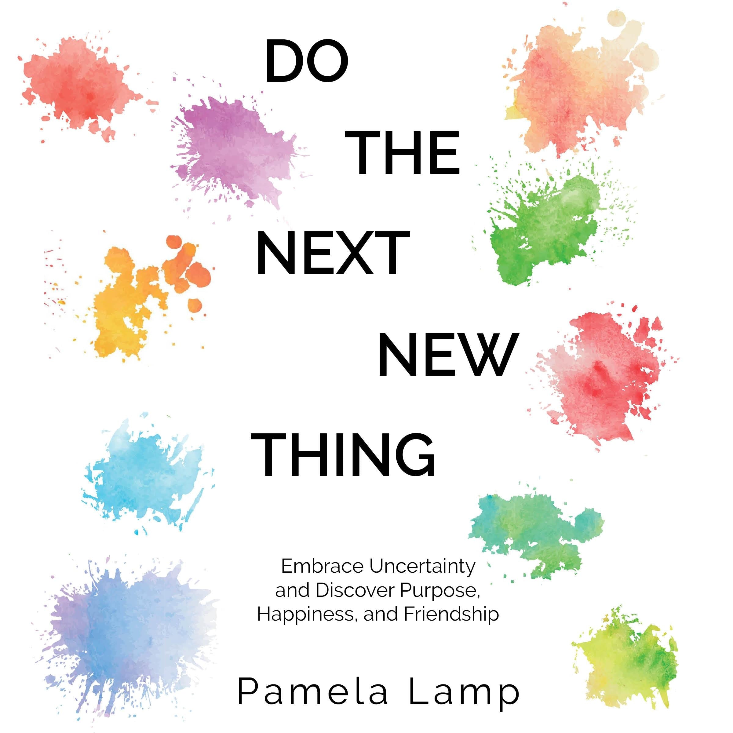 Do the Next New Thing