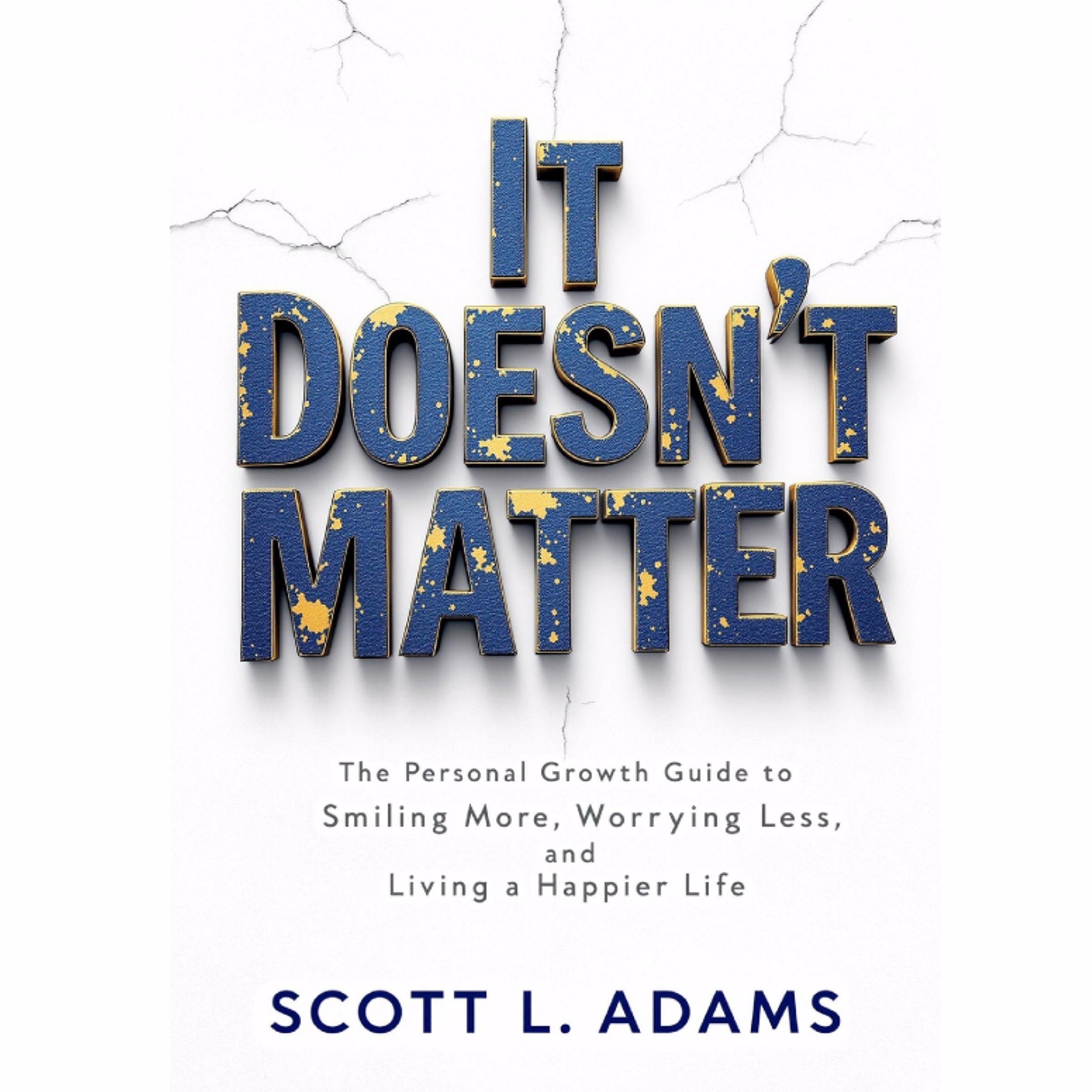 It Doesn't Matter