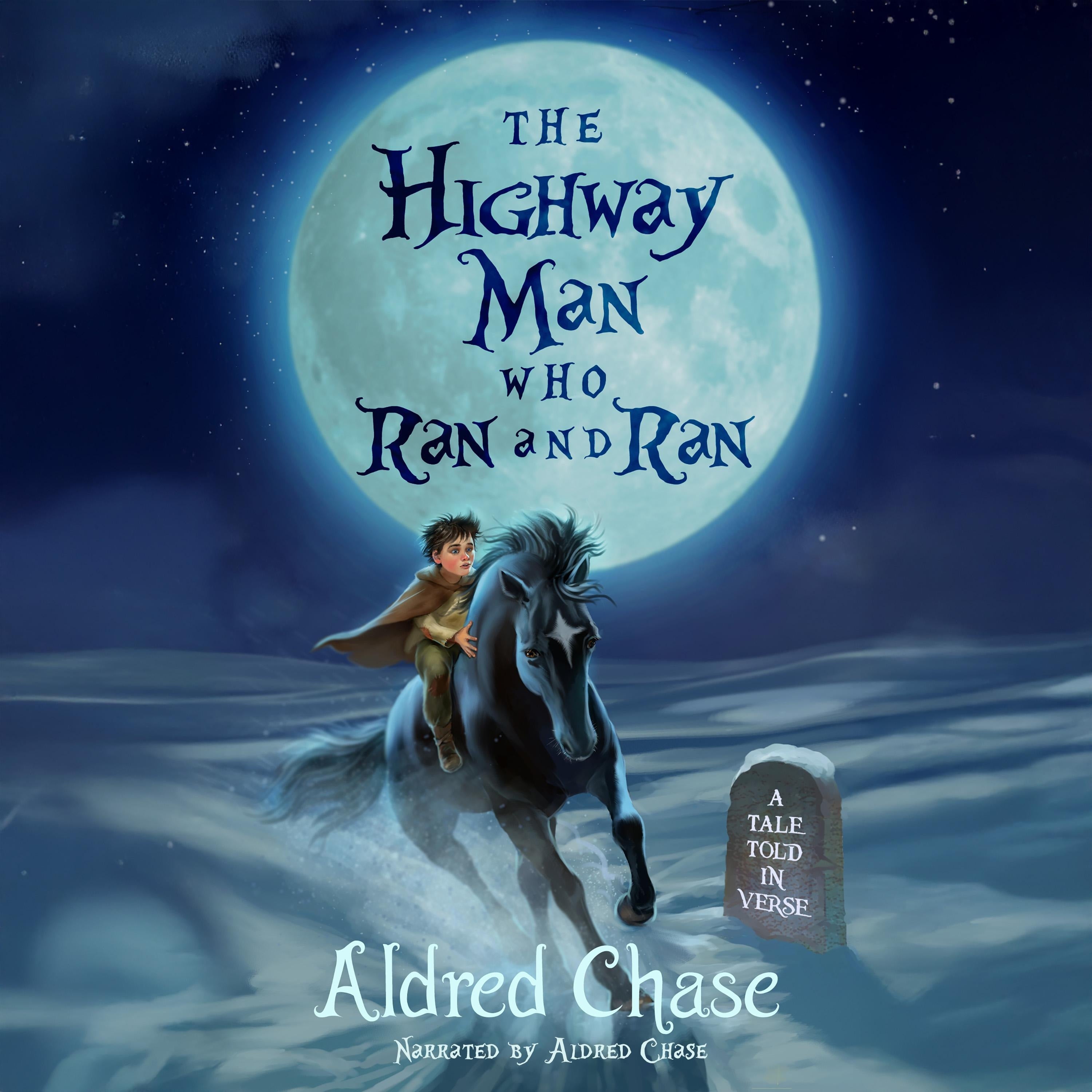 The Highwayman Who Ran and Ran