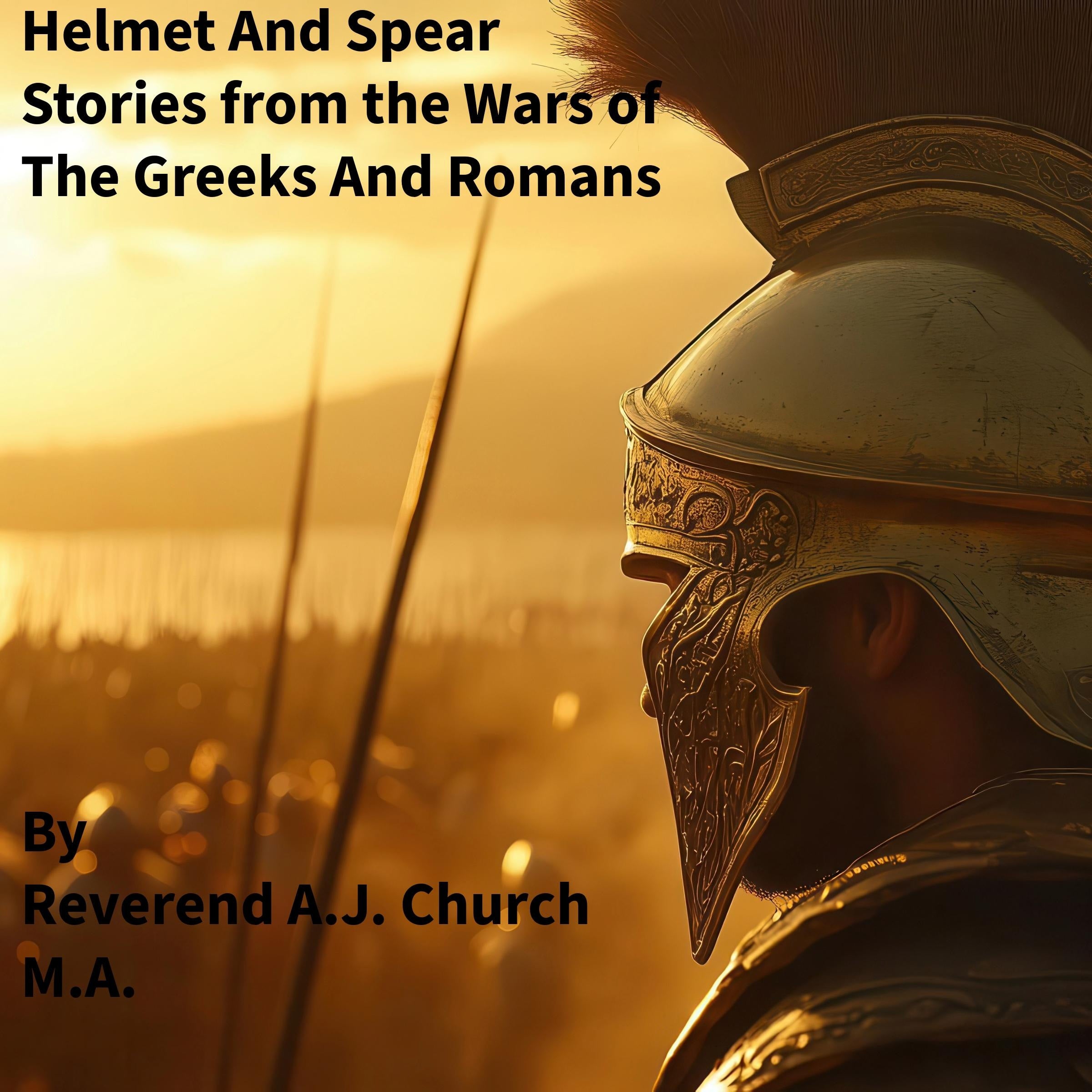Helmet and Spear