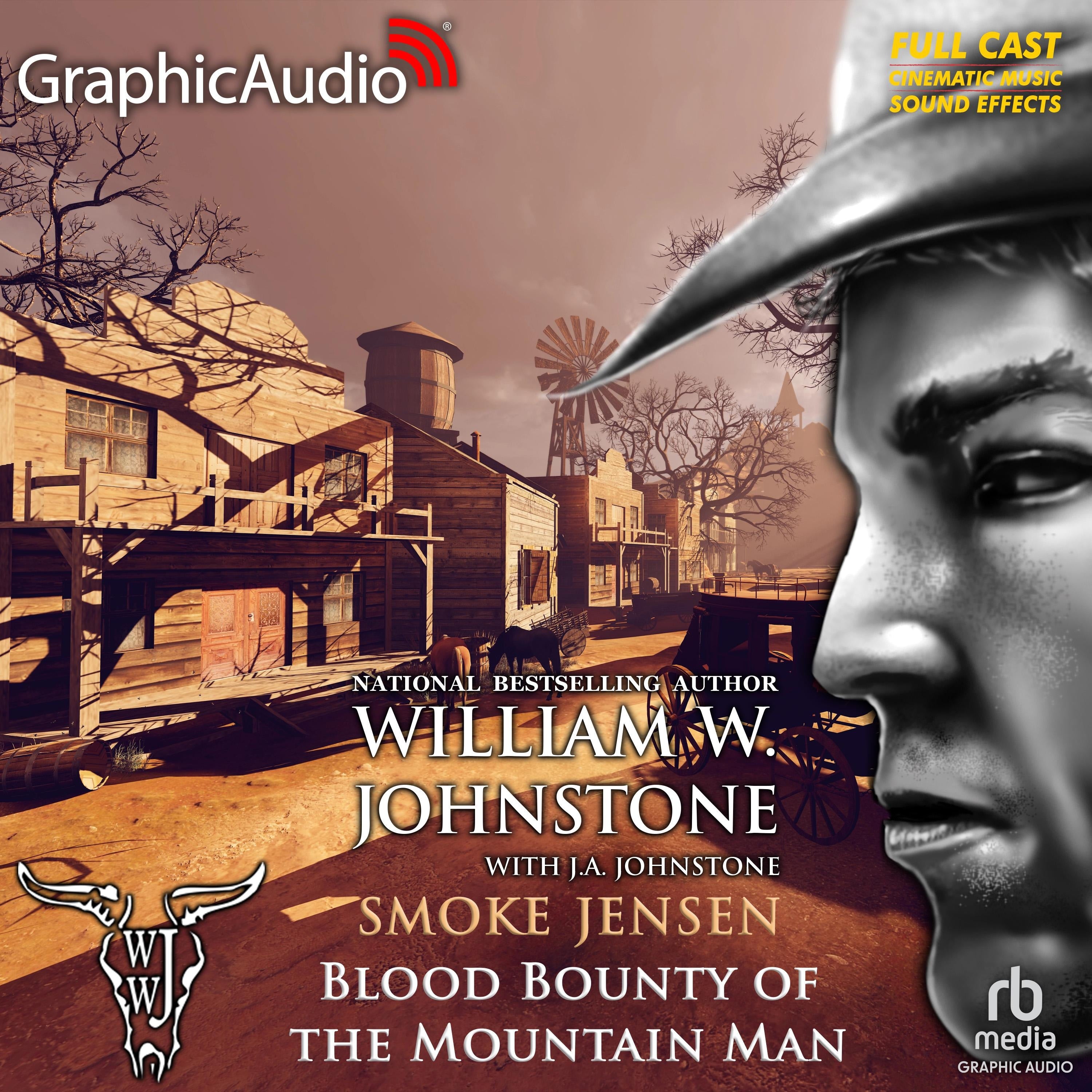Blood Bounty of the Mountain Man [Dramatized Adaptation]