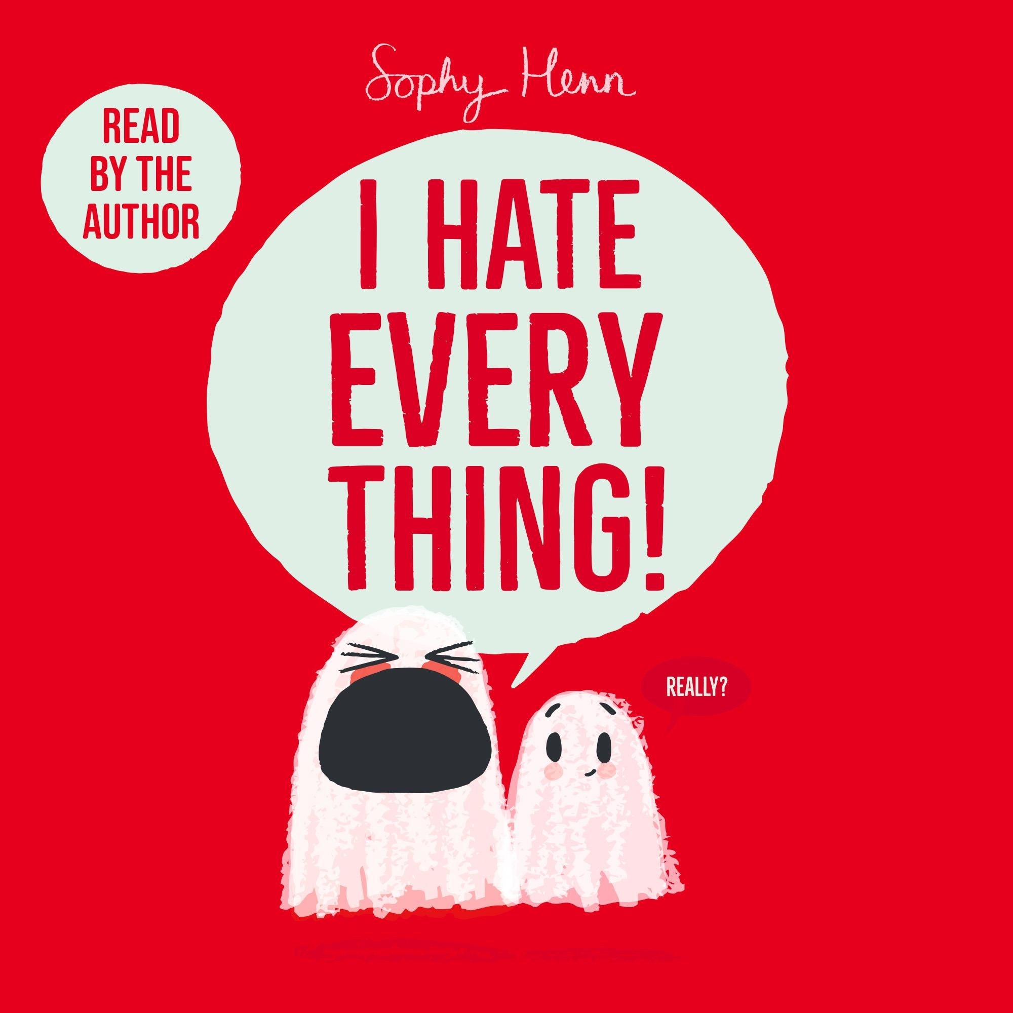 I Hate Everything
