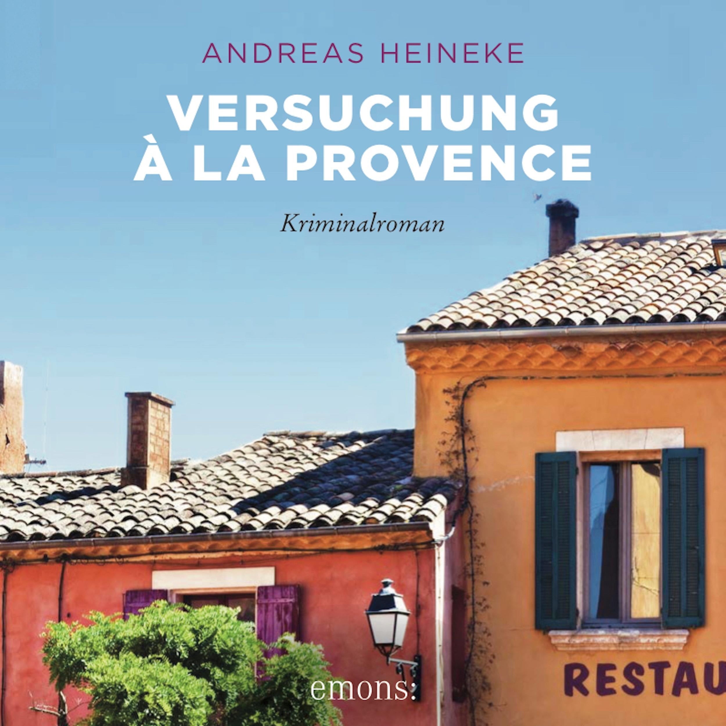 Versuchung à la Provence - Sehnsuchtsorte (Ungekürzt)