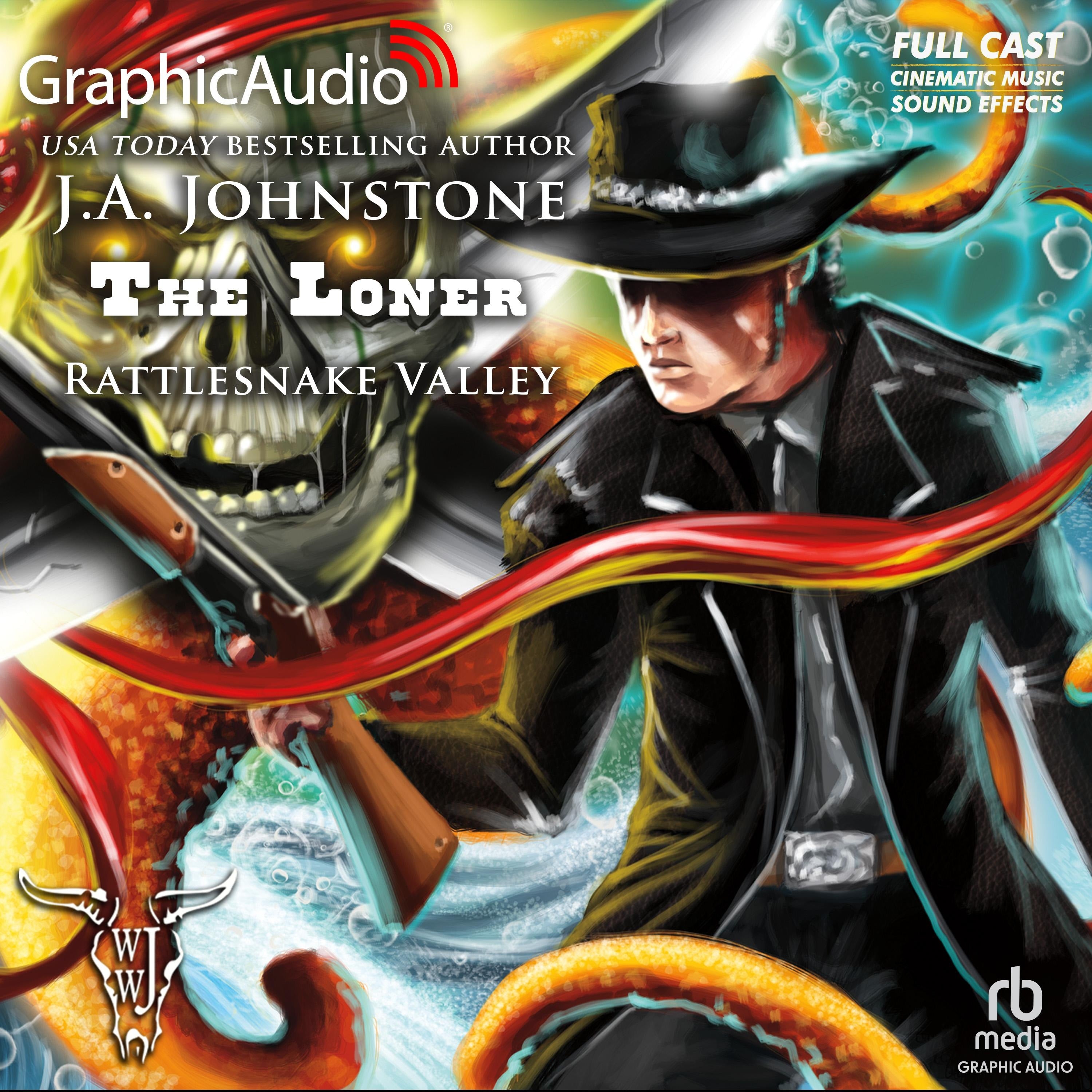 Rattlesnake Valley [Dramatized Adaptation]