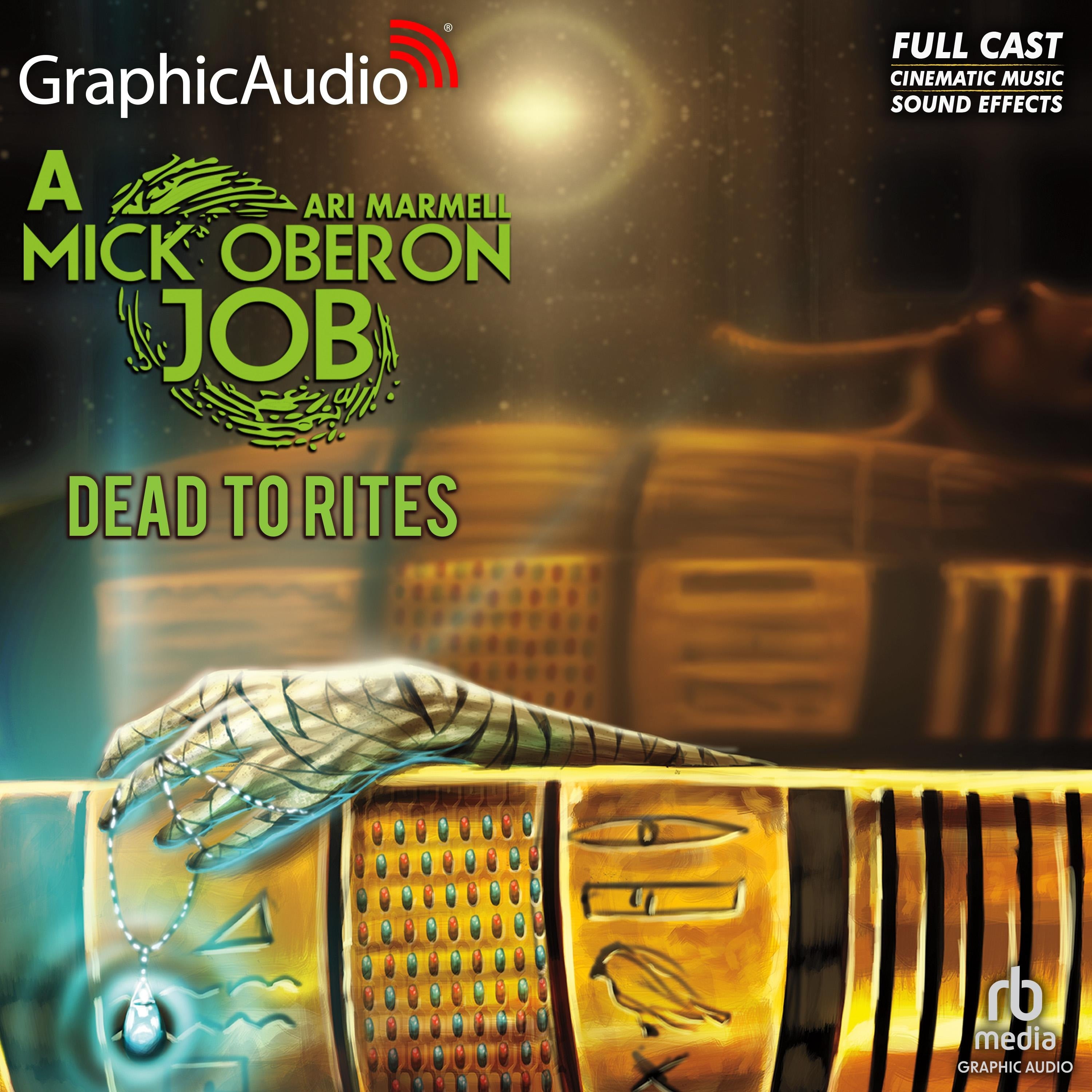 Dead to Rites [Dramatized Adaptation]