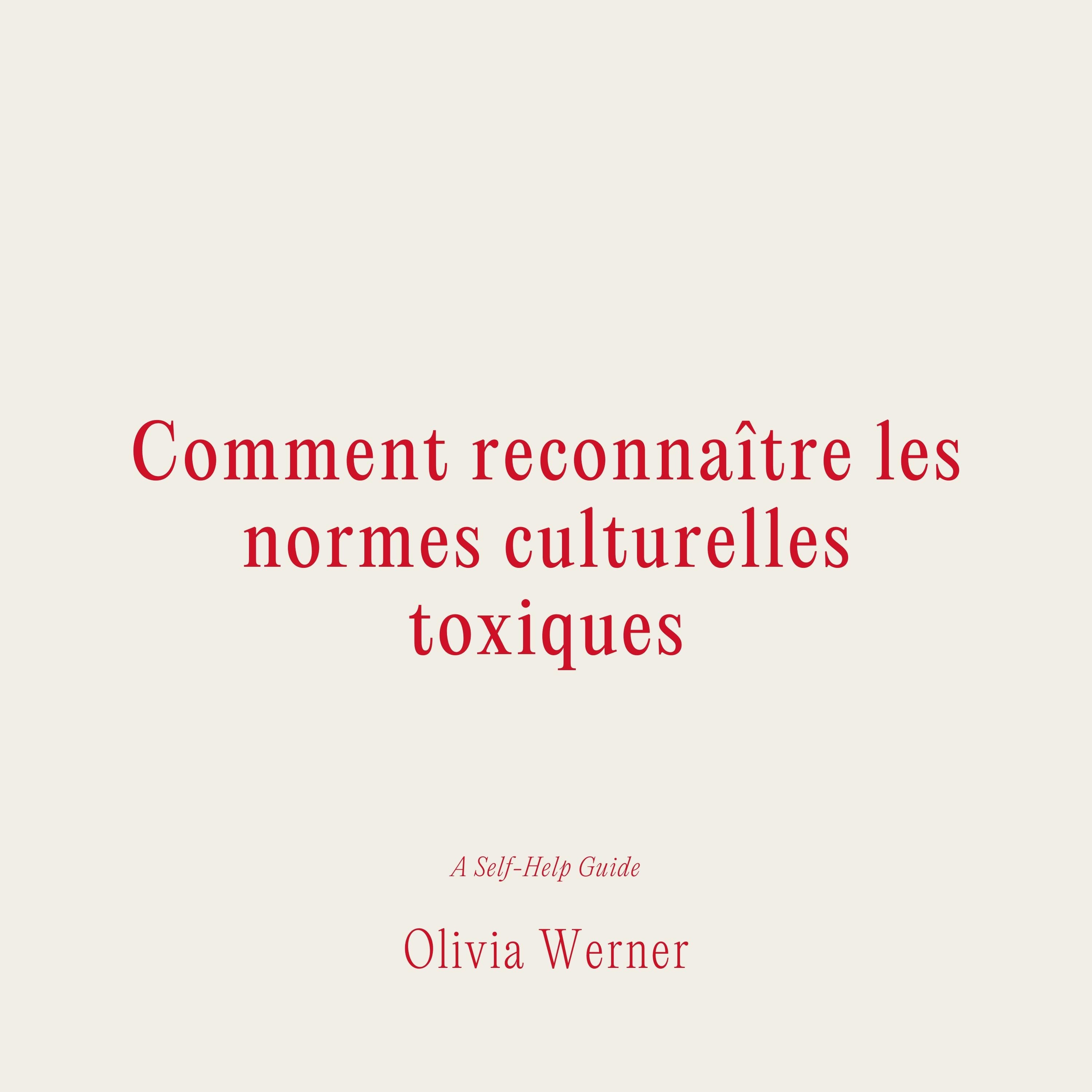 Comment reconnaître les normes culturelles toxiques