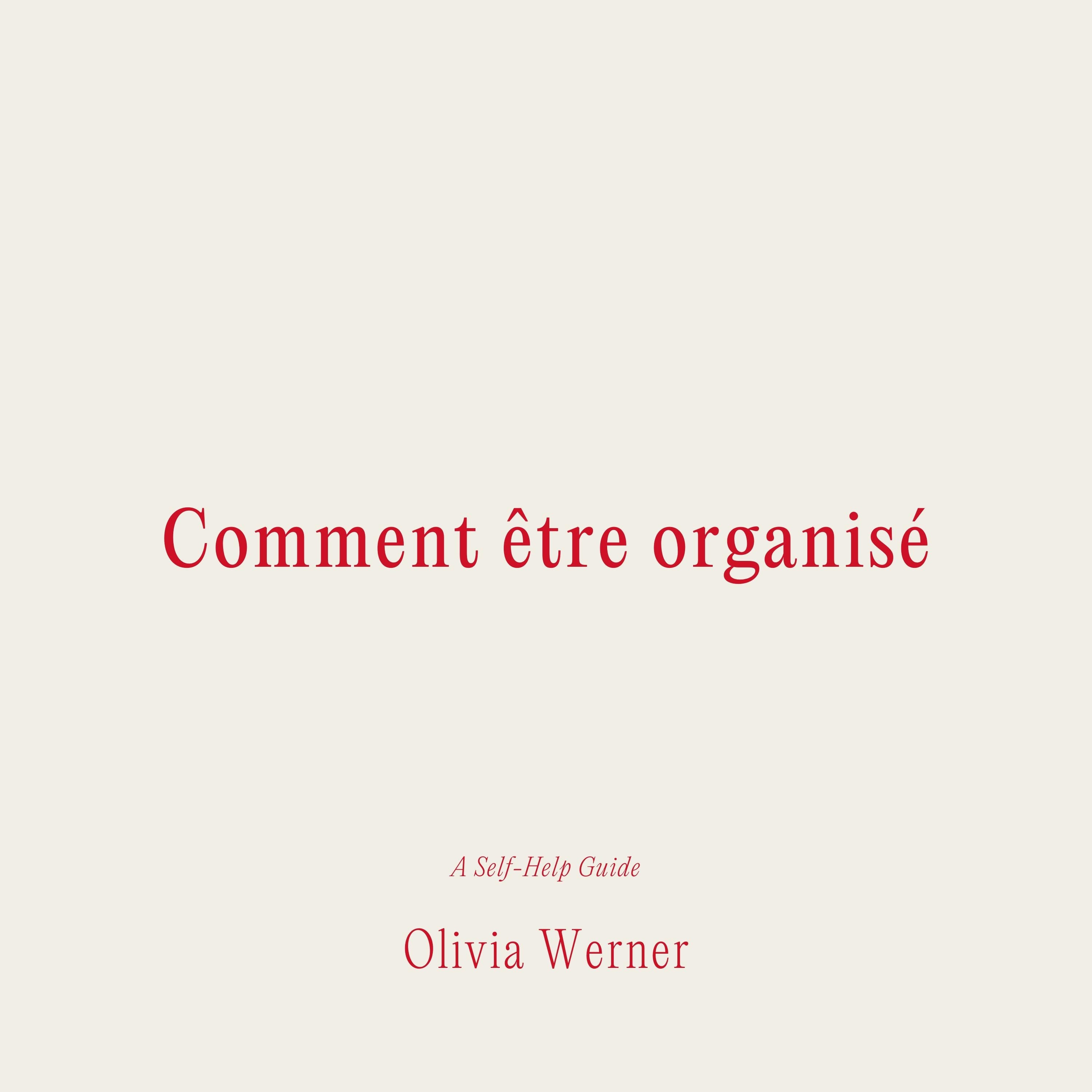 Comment être organisé