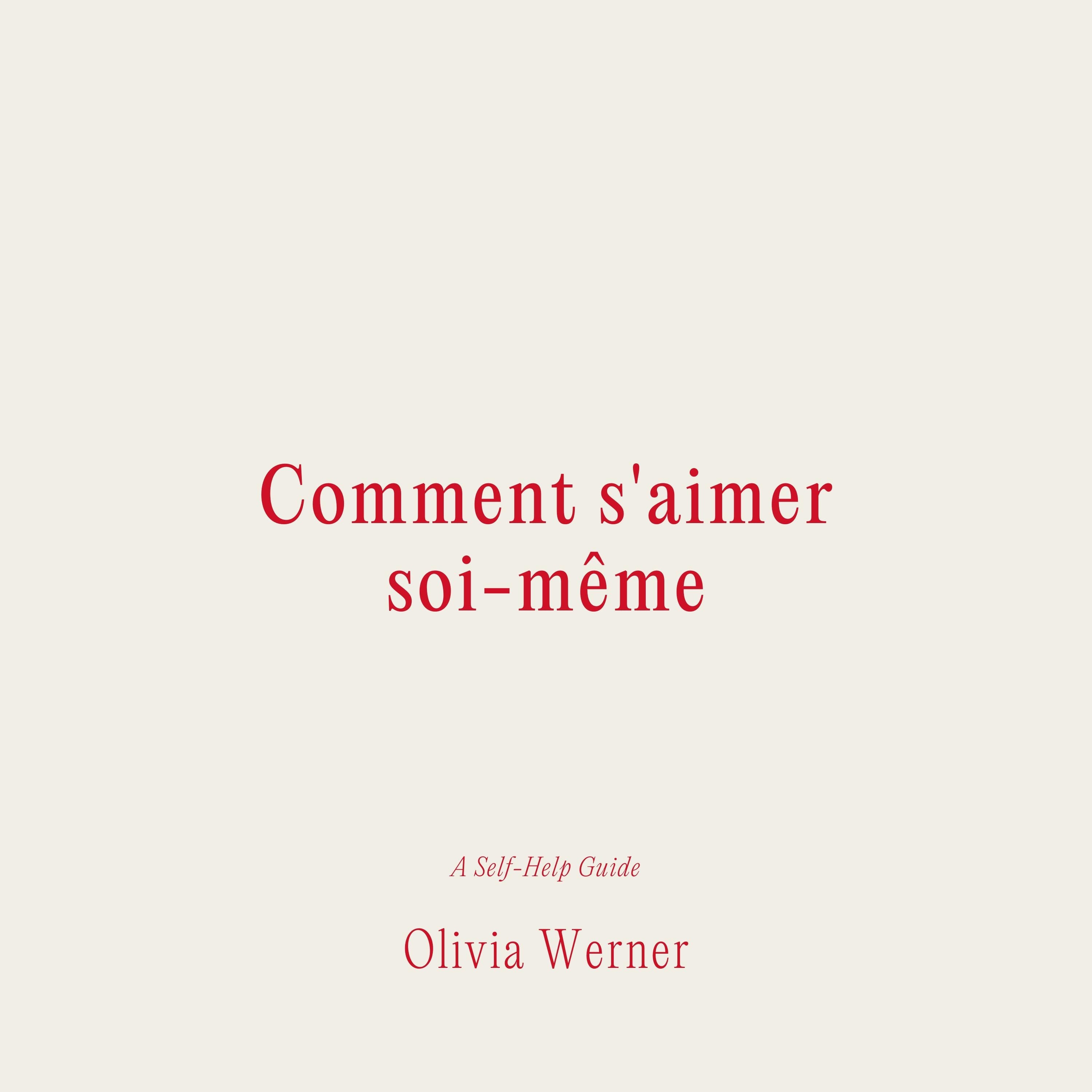 Comment s'aimer soi-même