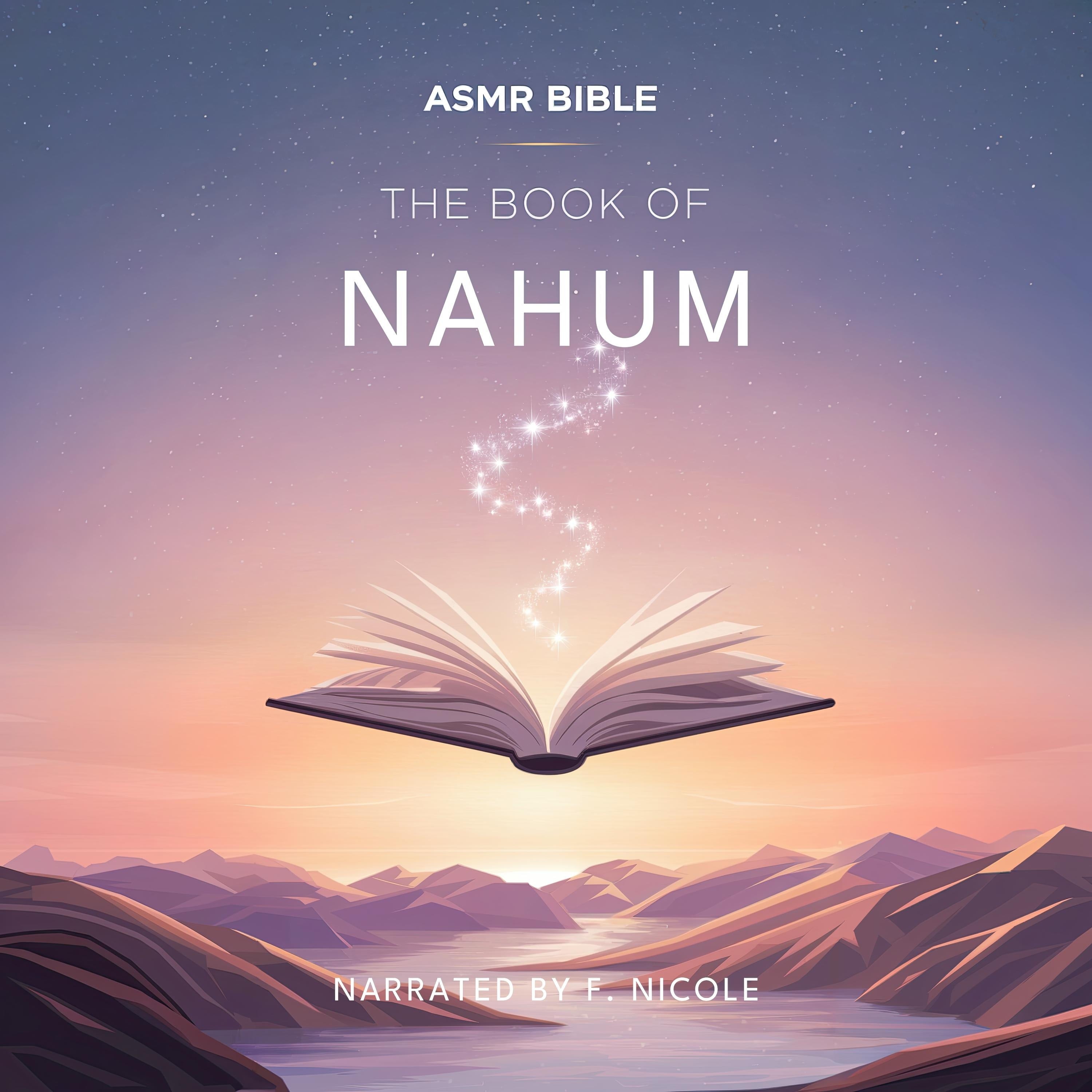 The Book of Nahum – ASMR