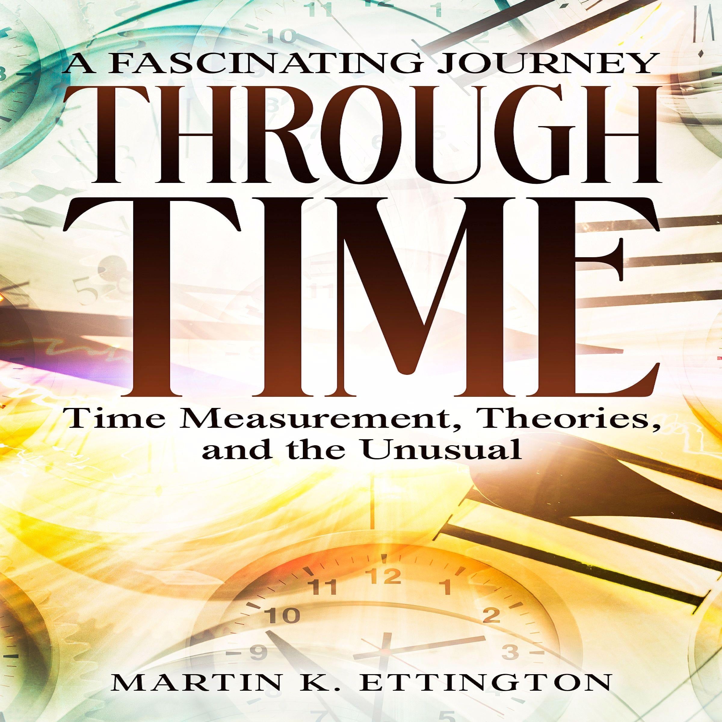 A Fascinating Journey Through Time