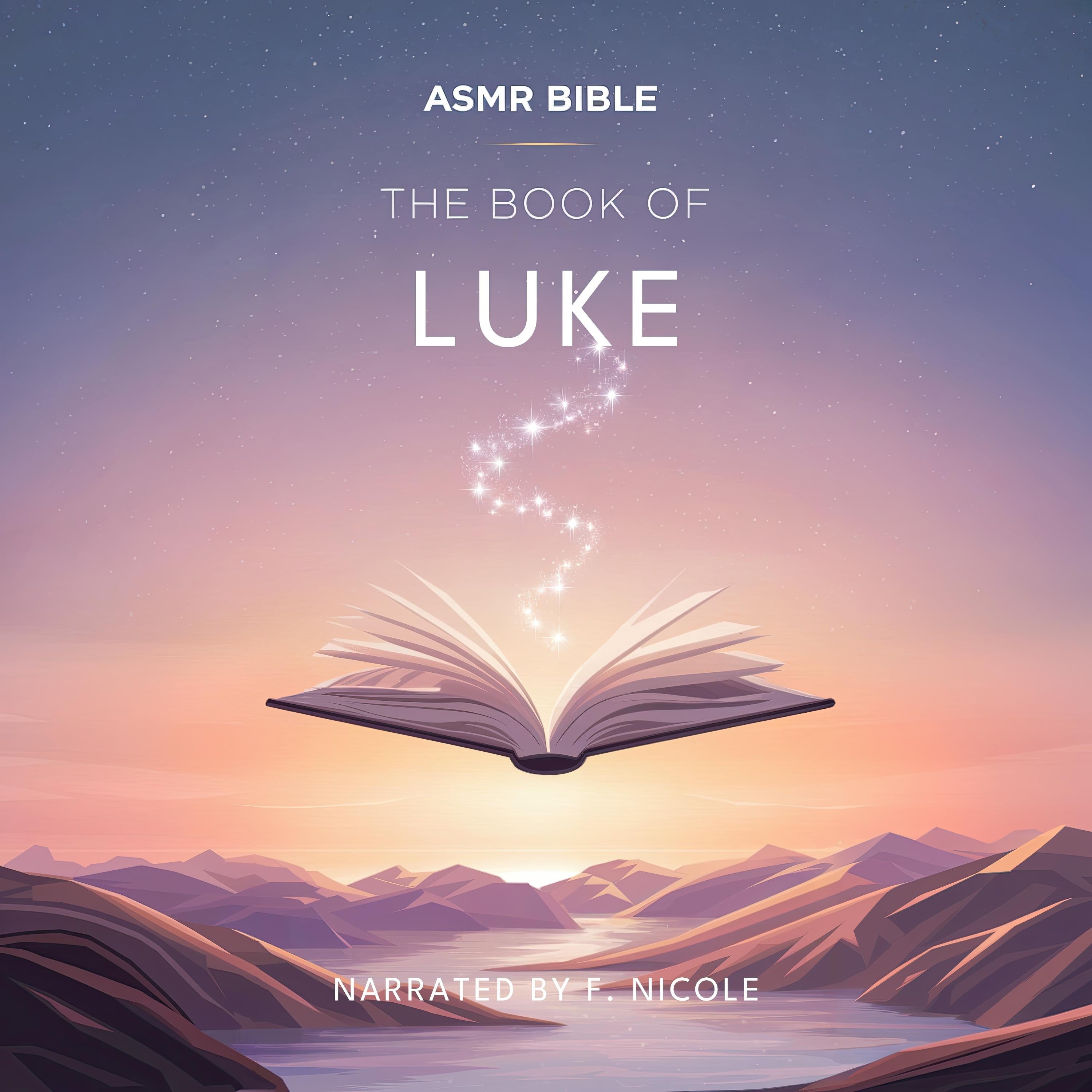 The Book of Luke – ASMR