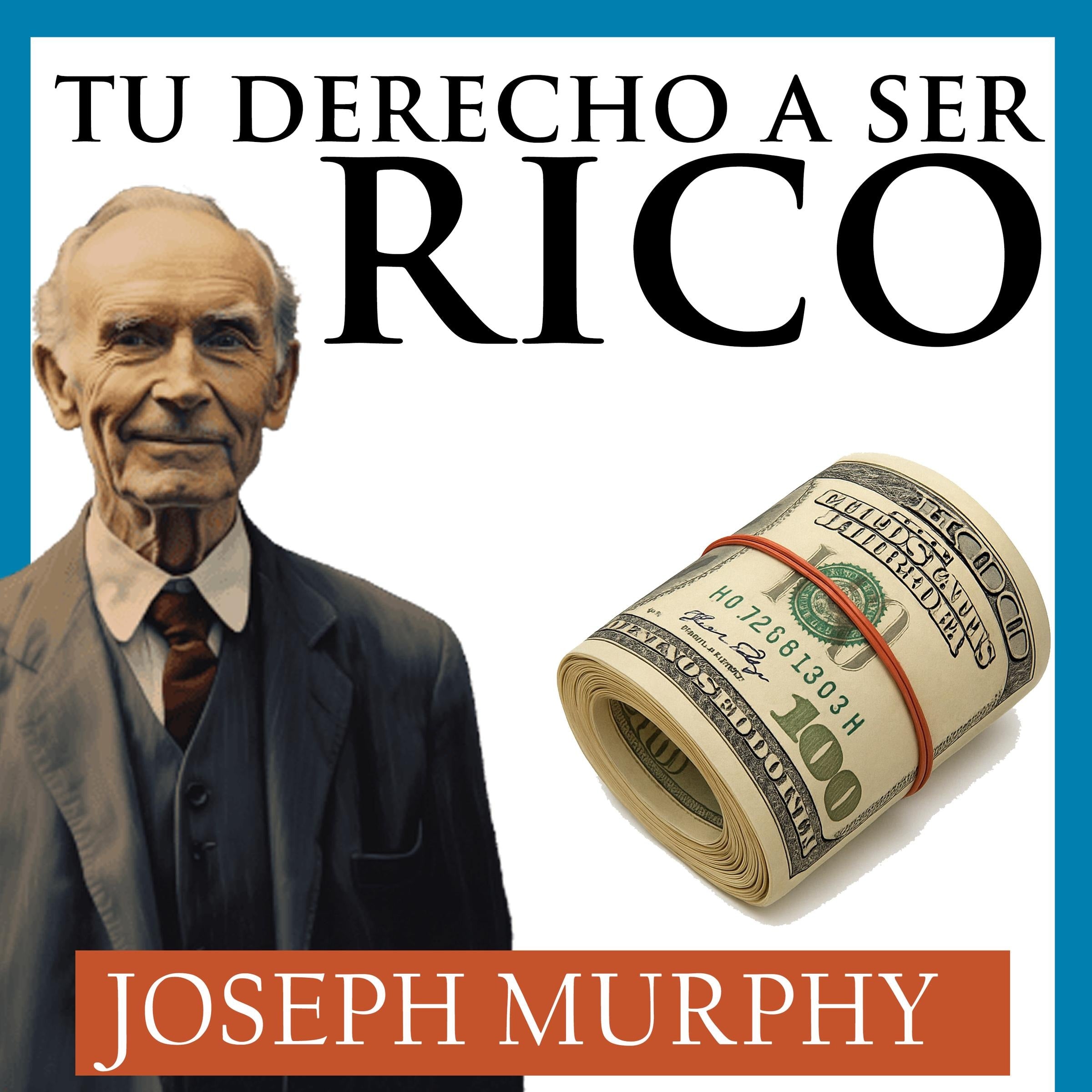 Tu Derecho a Ser Rico