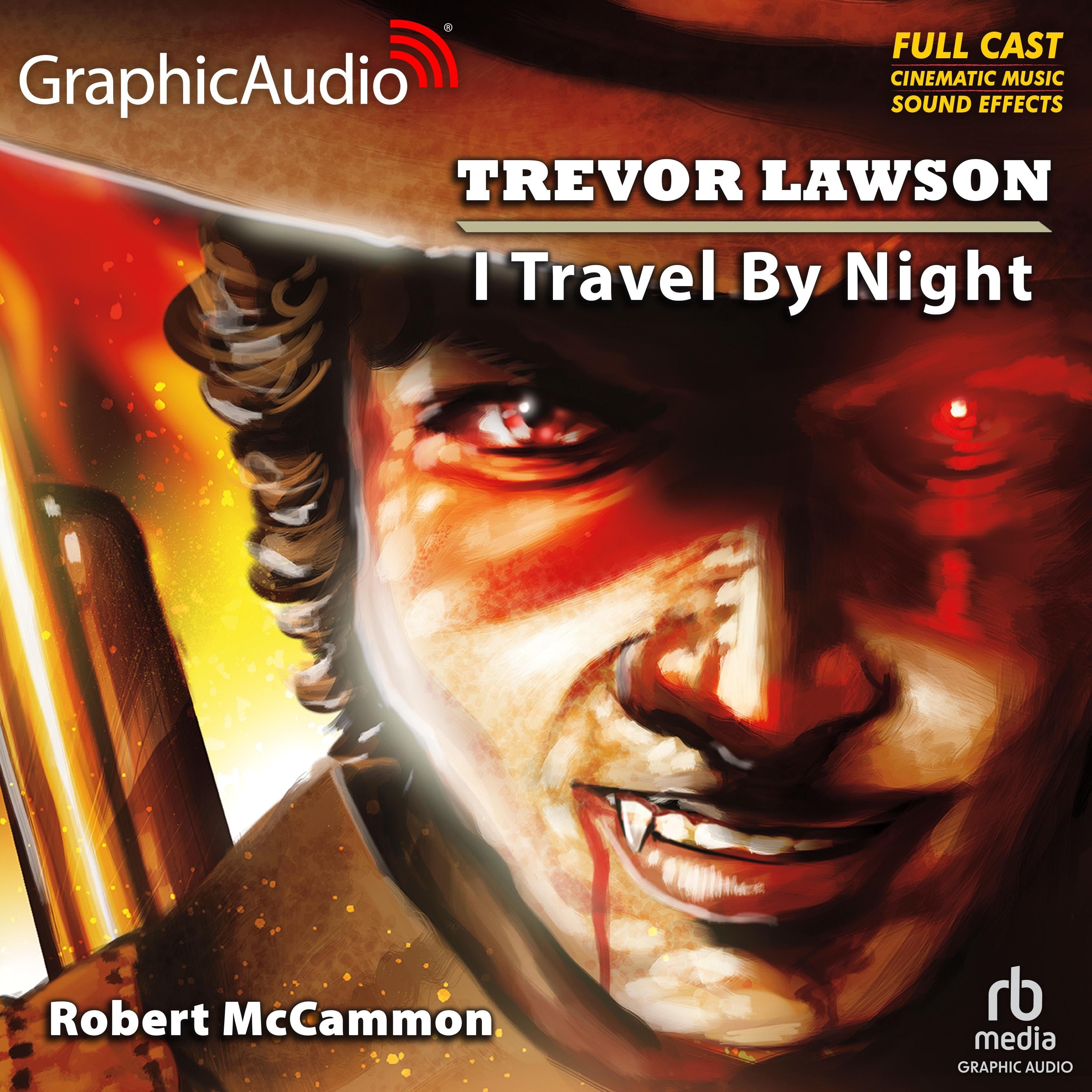 I Travel By Night [Dramatized Adaptation]