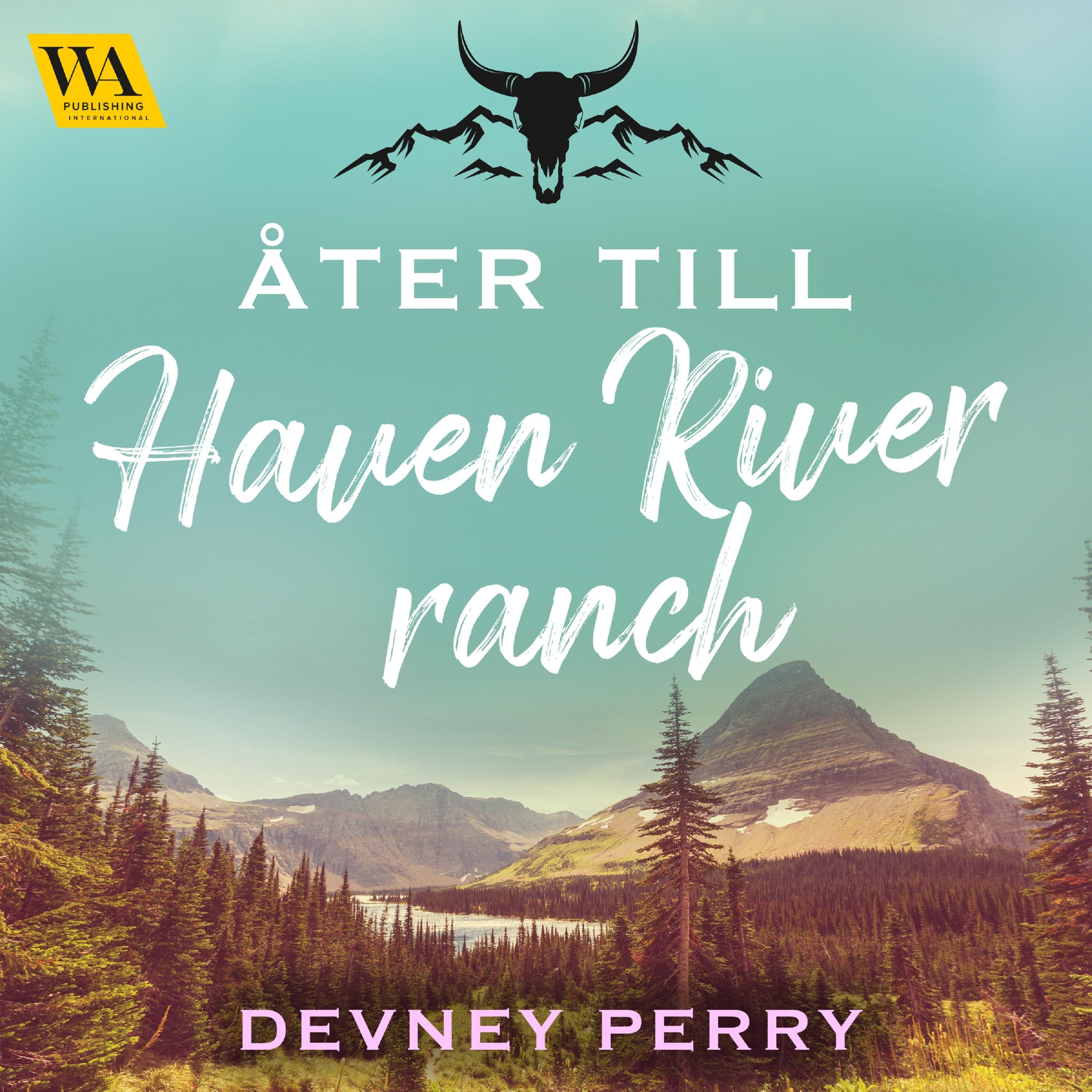 Åter till Haven River Ranch