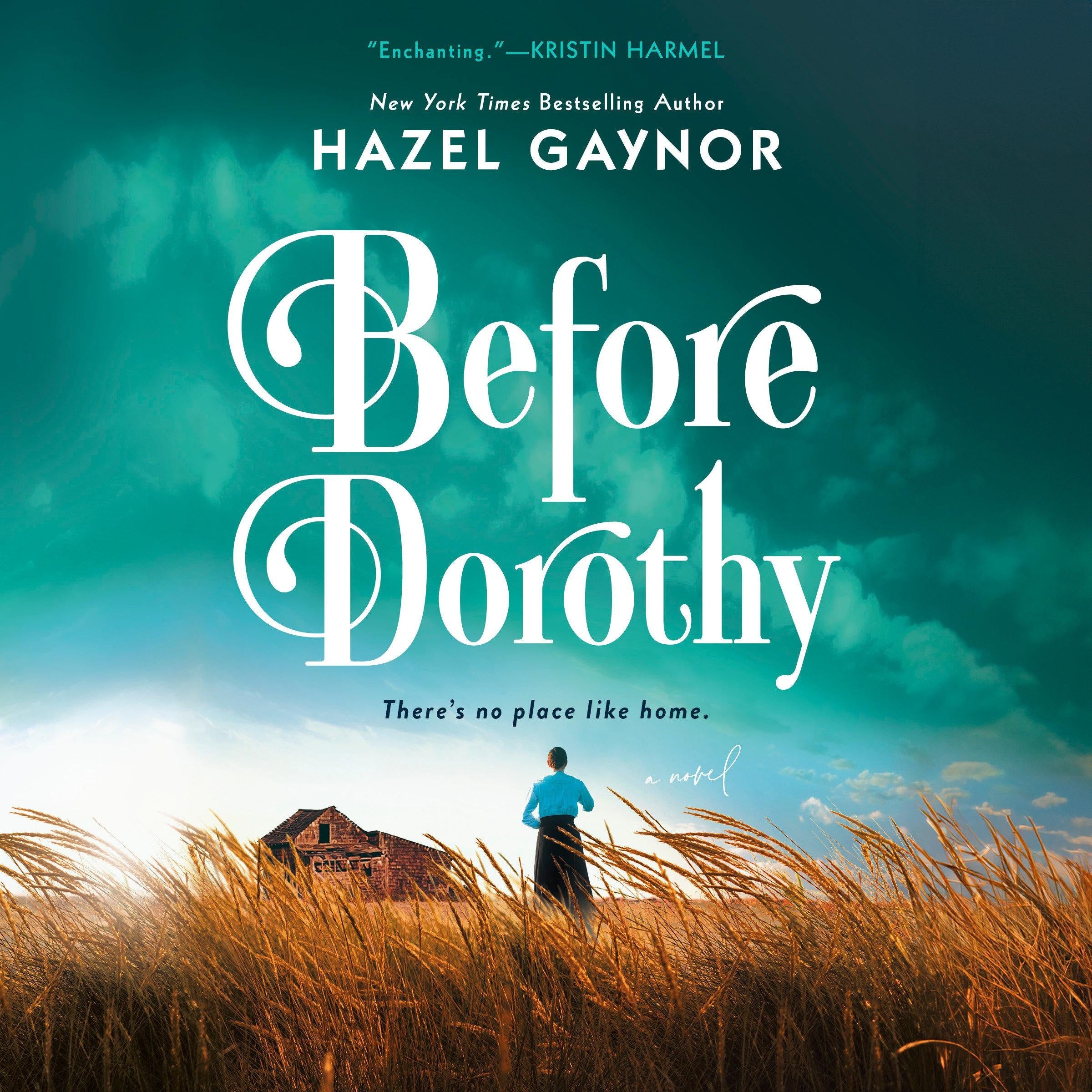 Before Dorothy