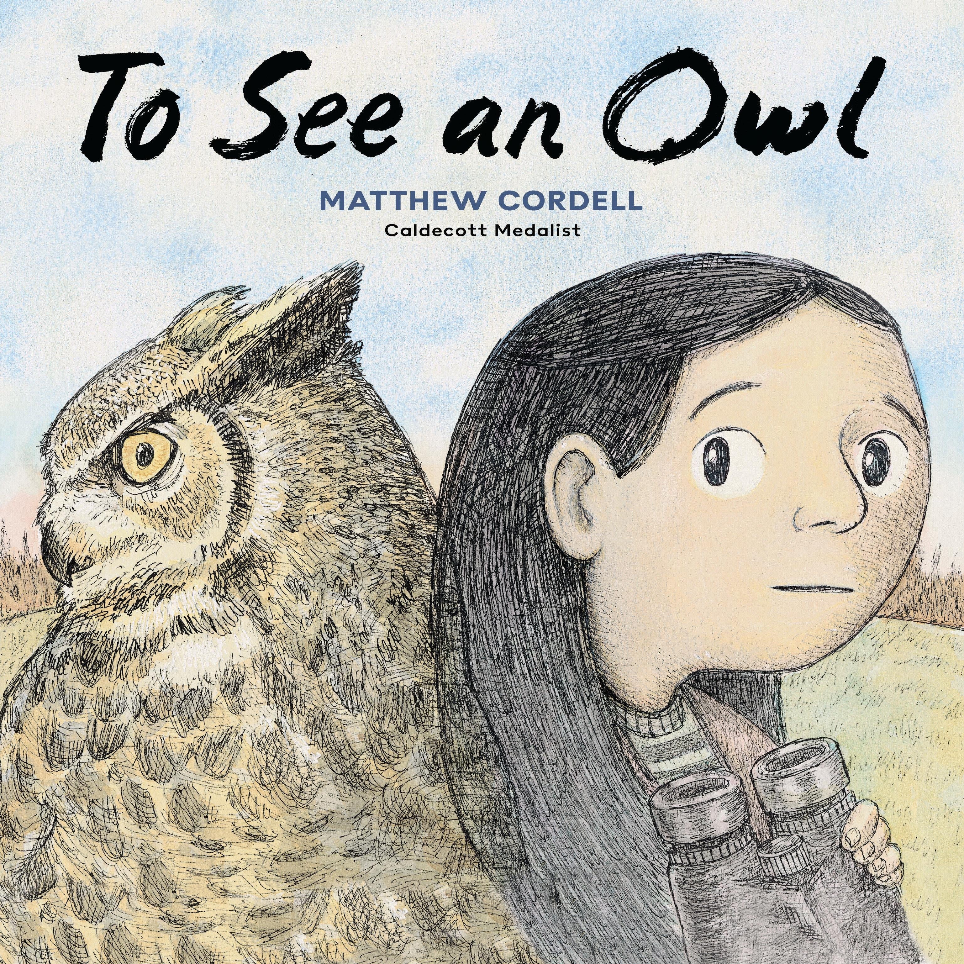 To See an Owl