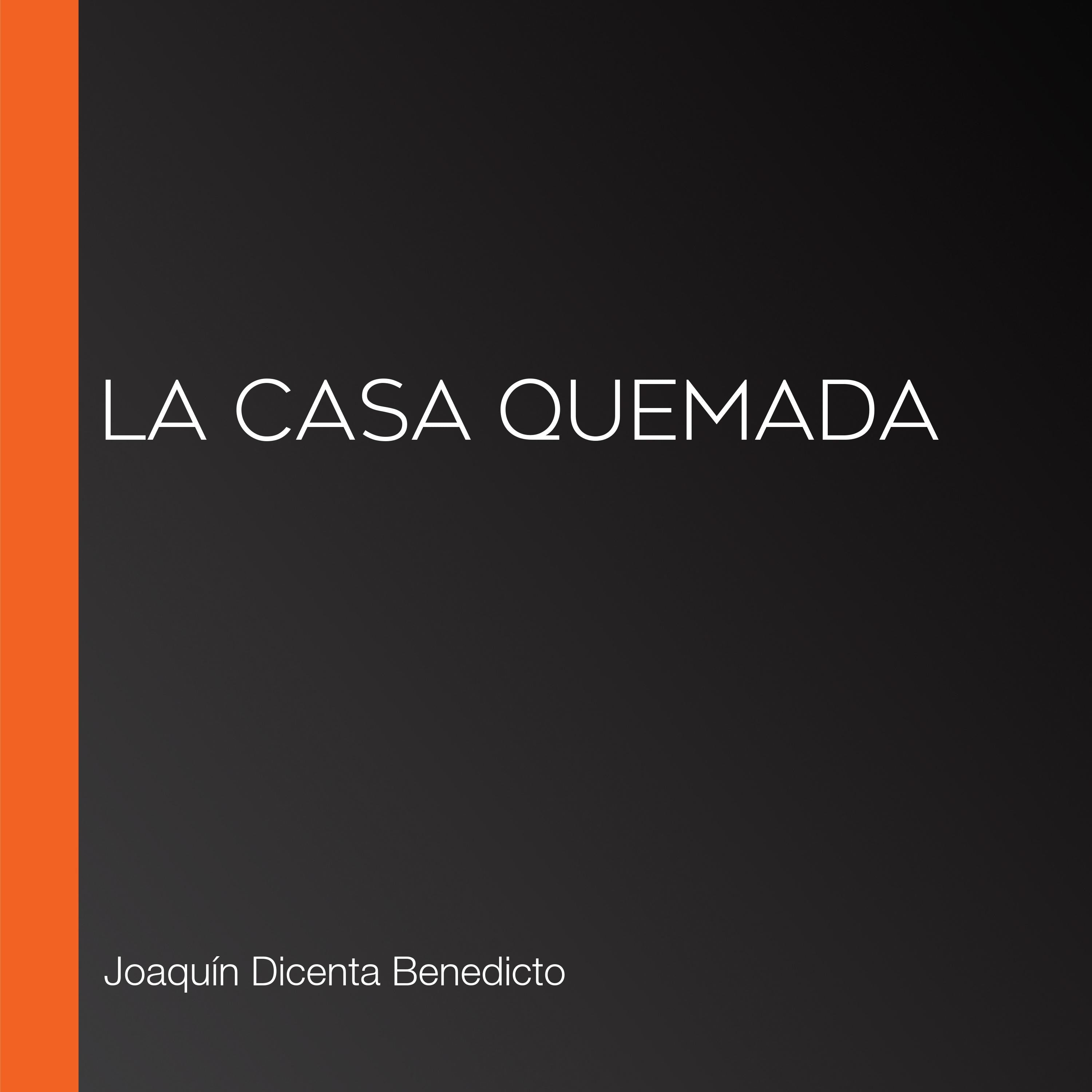 La casa quemada
