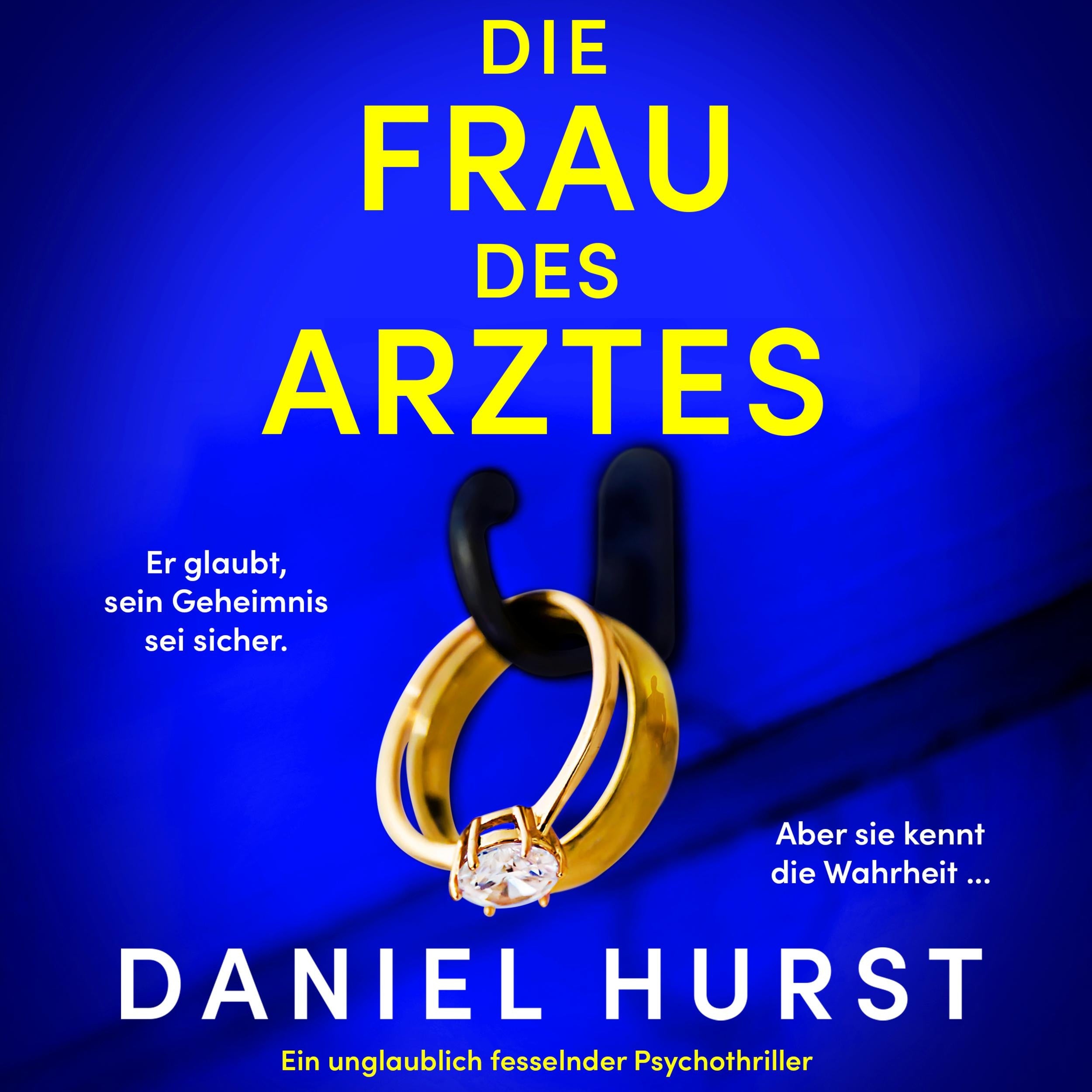 Die Frau des Arztes (Ungekürzt)