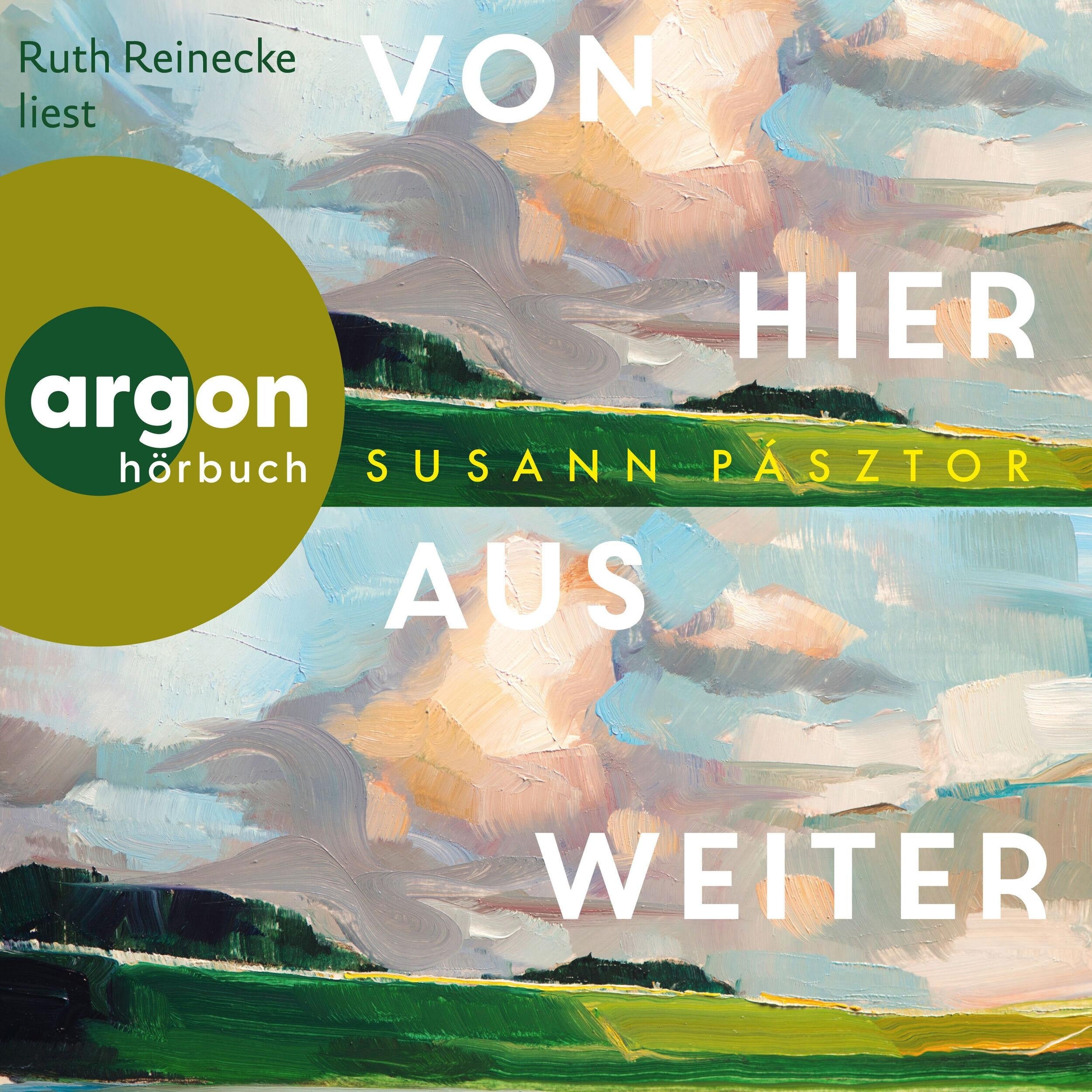 Von hier aus weiter (Ungekürzte Lesung)