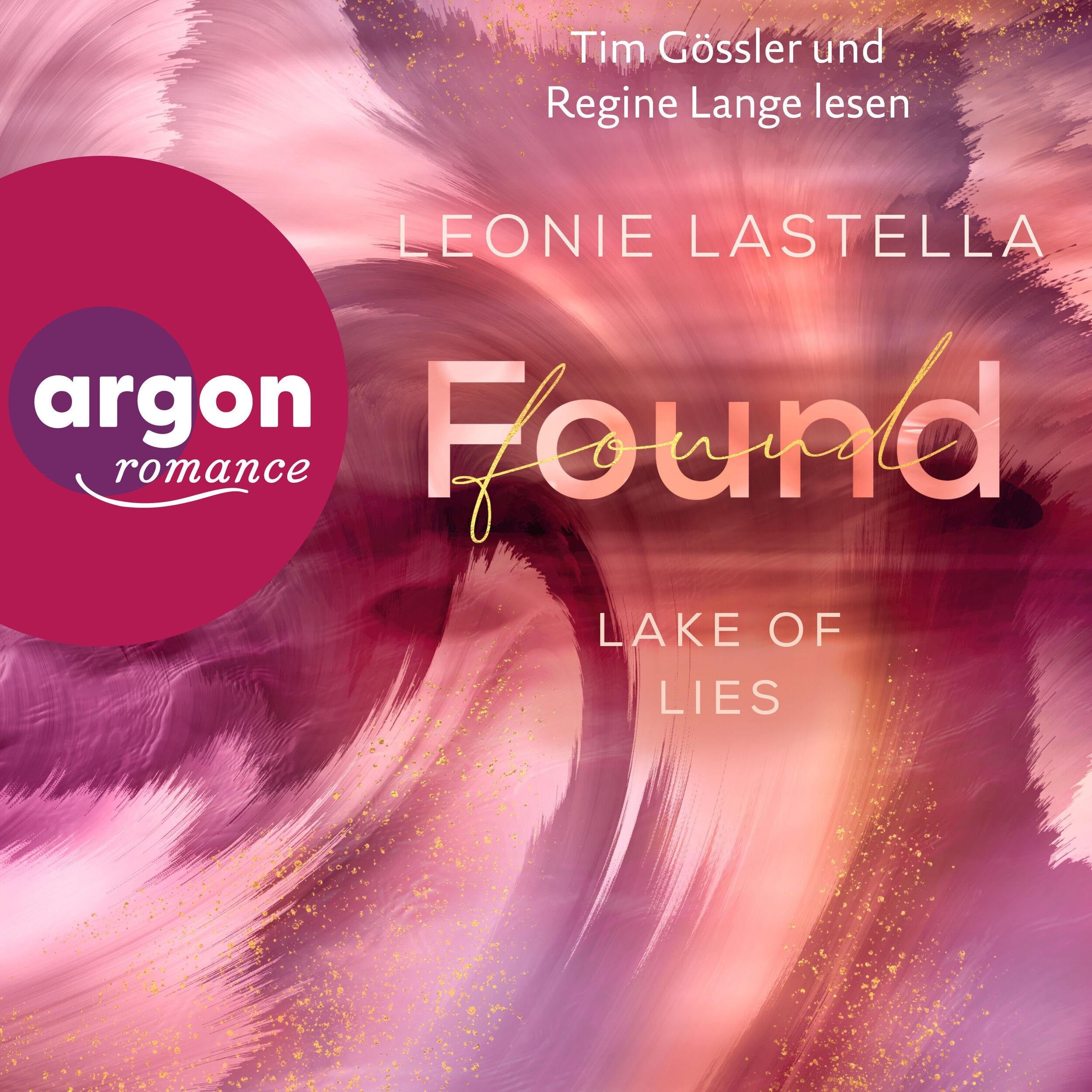 Found - Lake of Lies, Band 2 (Ungekürzte Lesung)