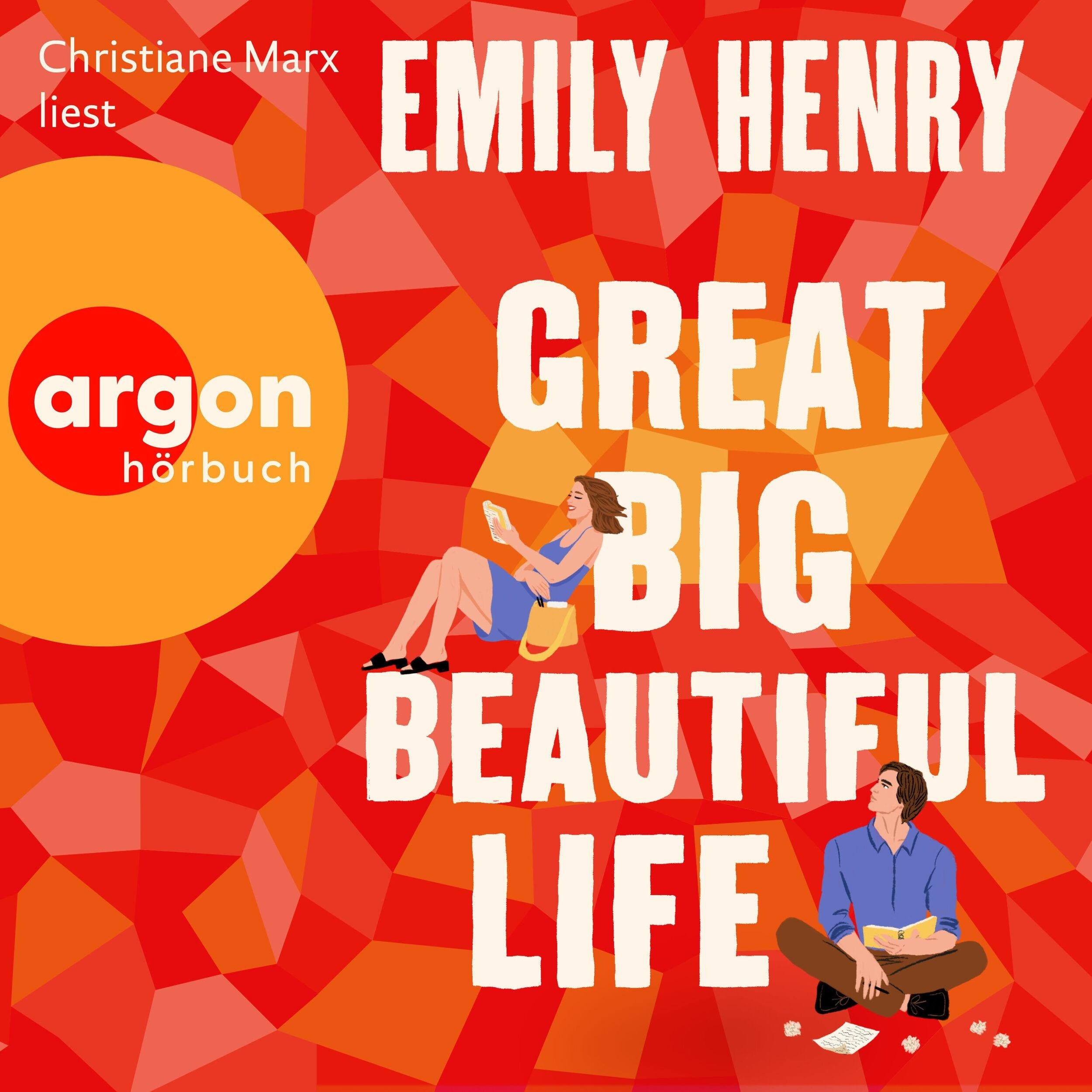 Great Big Beautiful Life (Ungekürzte Lesung)