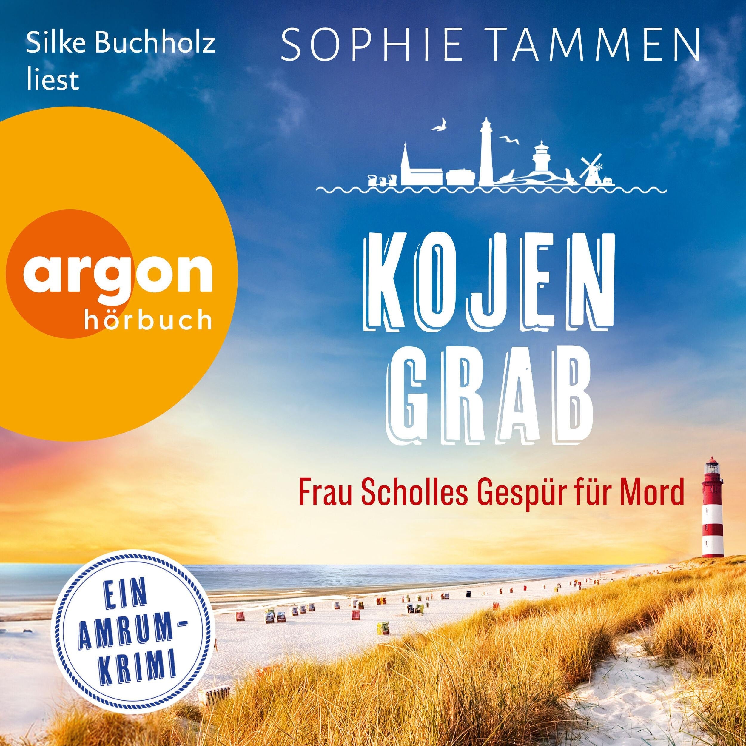 Kojengrab: Frau Scholles Gespür für Mord - Ein Amrum-Krimi - Frau Scholle ermittelt auf Amrum, Band 2 (Ungekürzte Lesung)