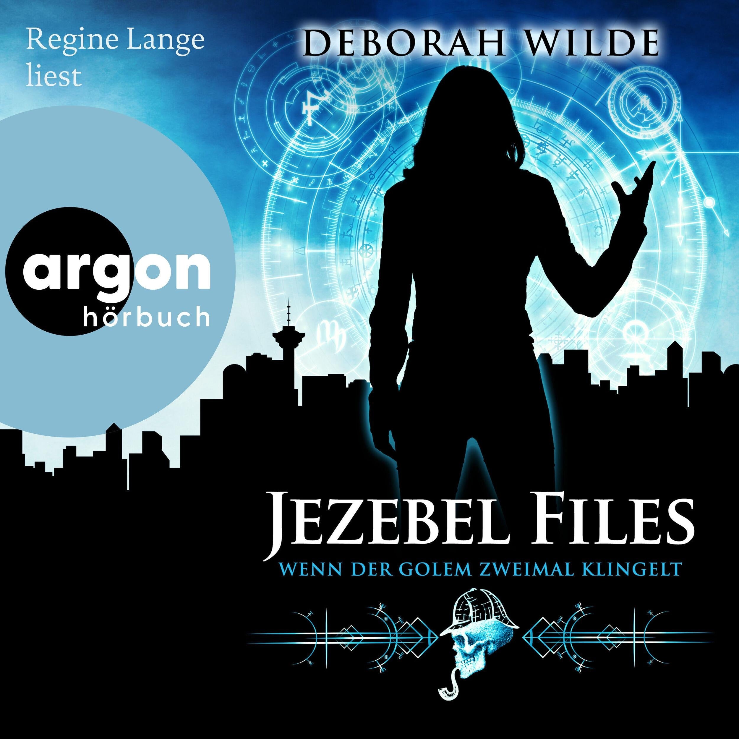 Wenn der Golem zweimal klingelt - Jezebel Files, Band 1 (Ungekürzte Lesung)