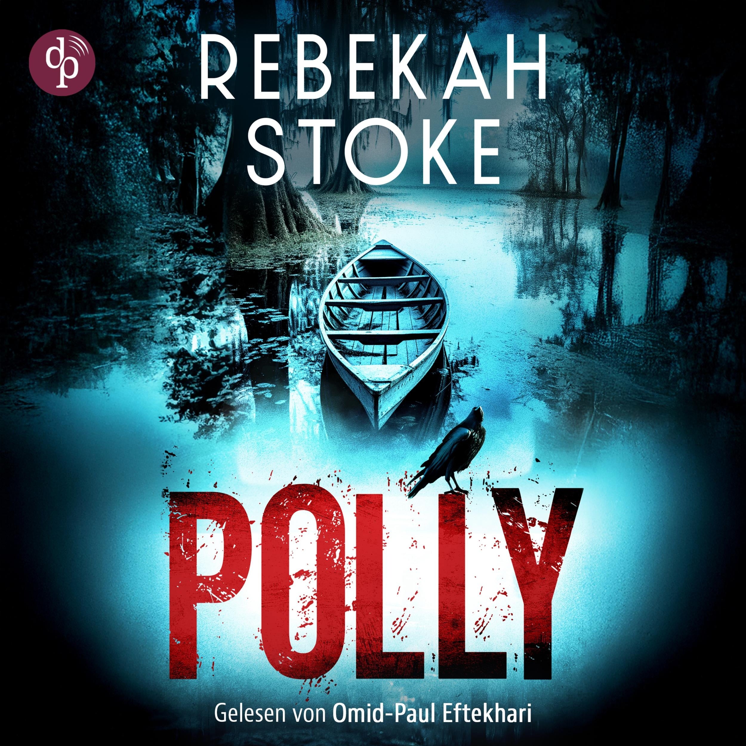 Polly (Ungekürzt)